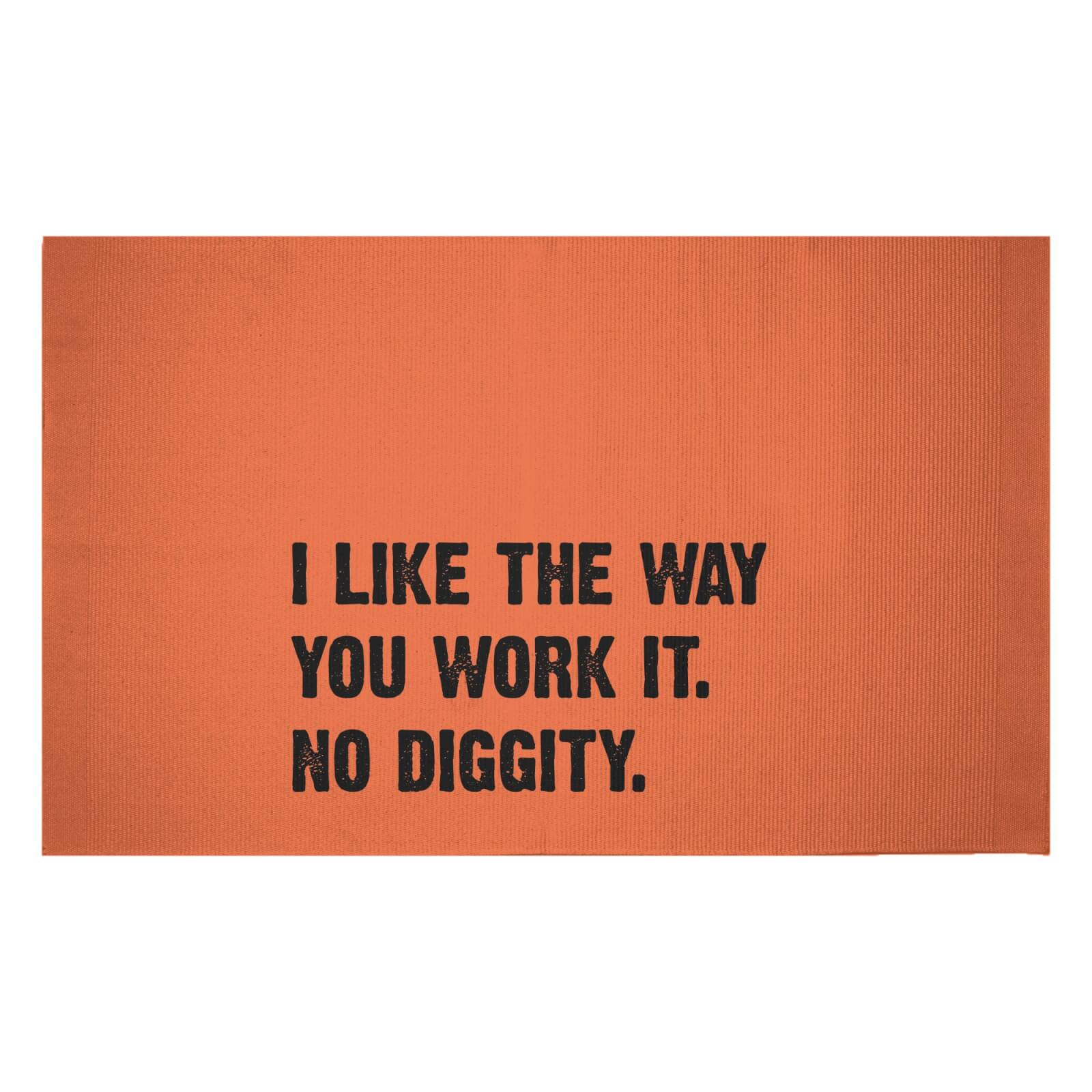 I Like The Way You Work It. No Diggity. Woven Rug - Small