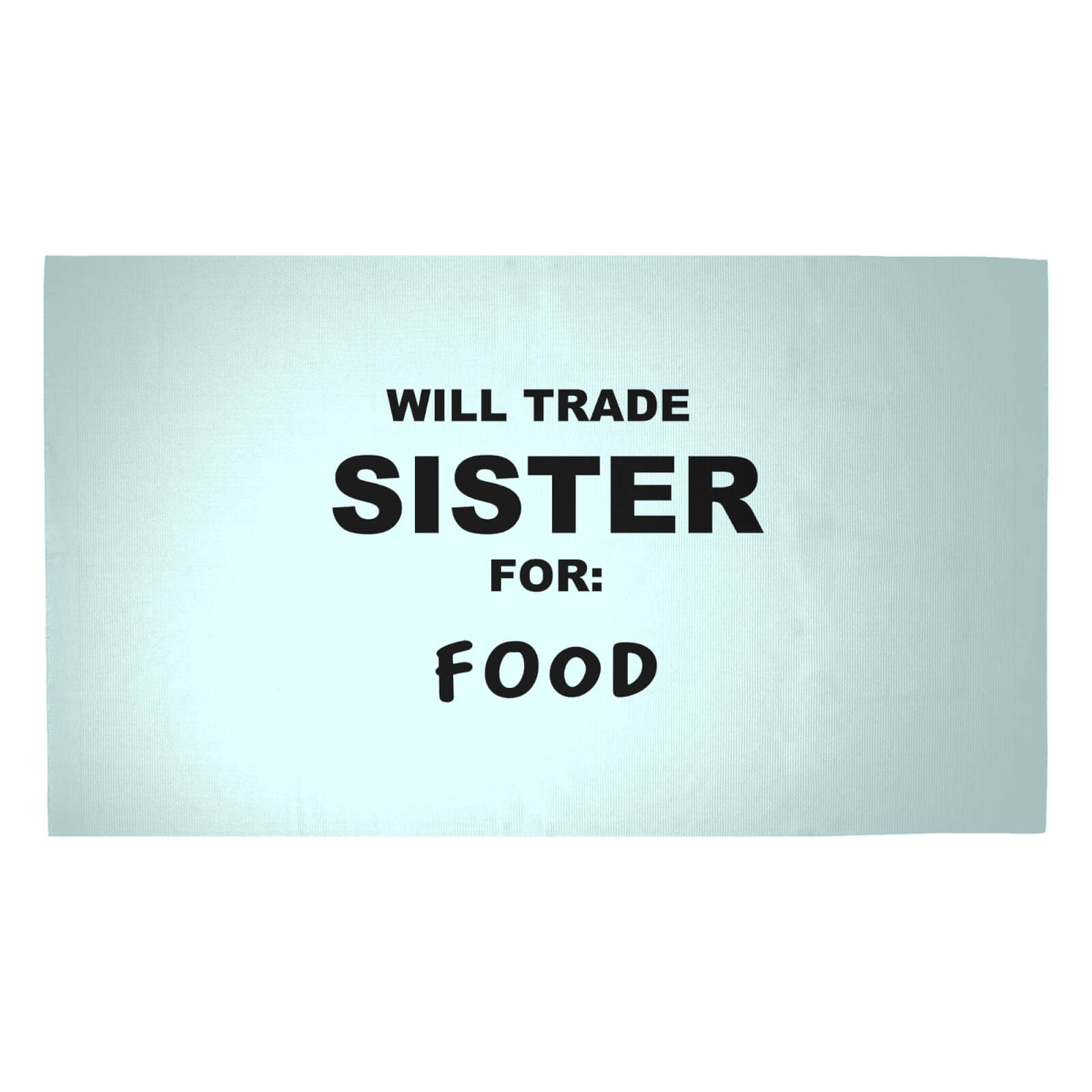 Will Trade Sister For Food Woven Rug - Medium