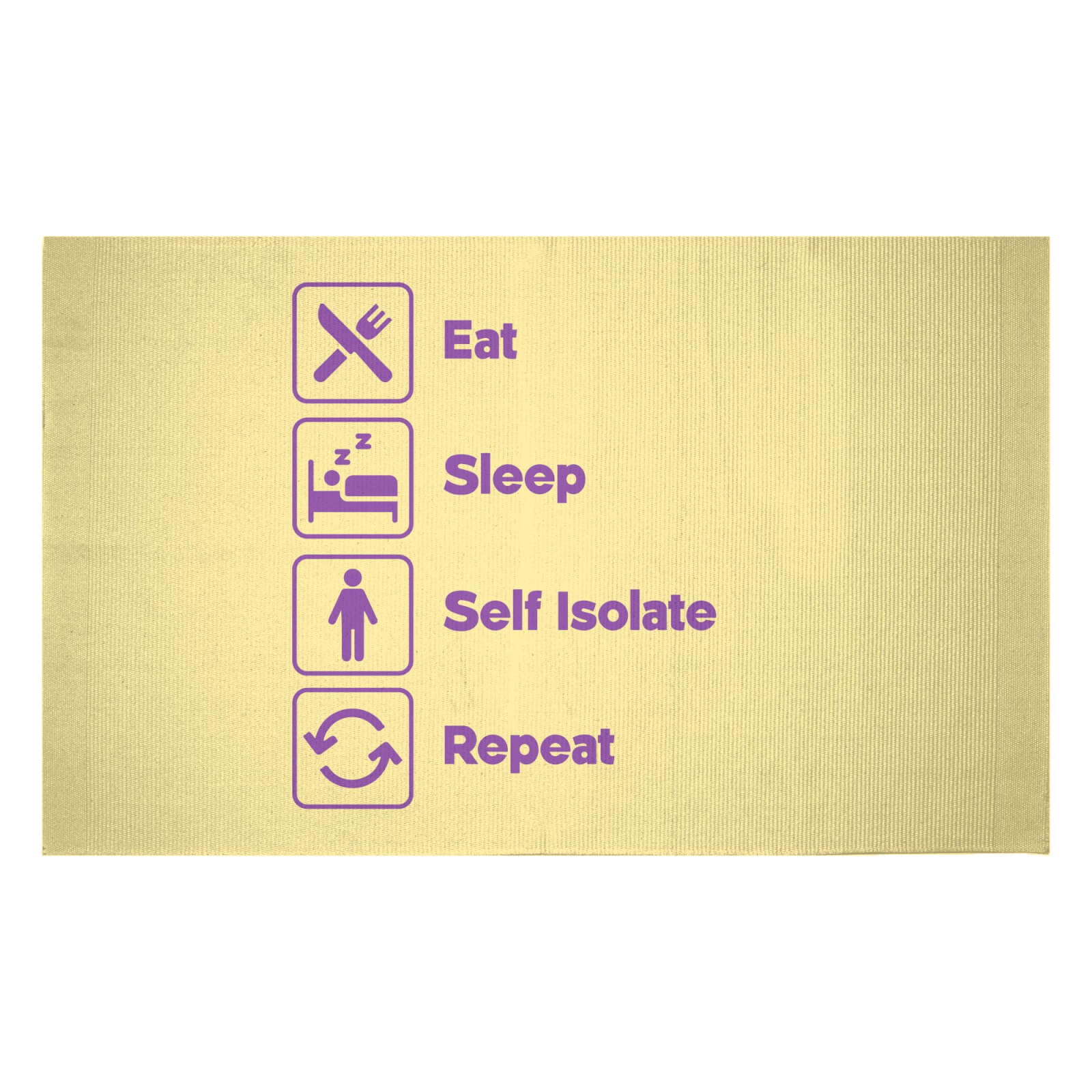 Mens Eat Sleep Self Isolate Repeat Woven Rug - Small