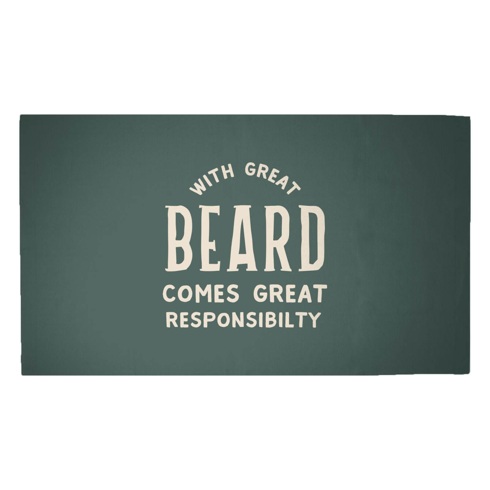 With Great Beard Comes Great Responsibility Woven Rug - Medium