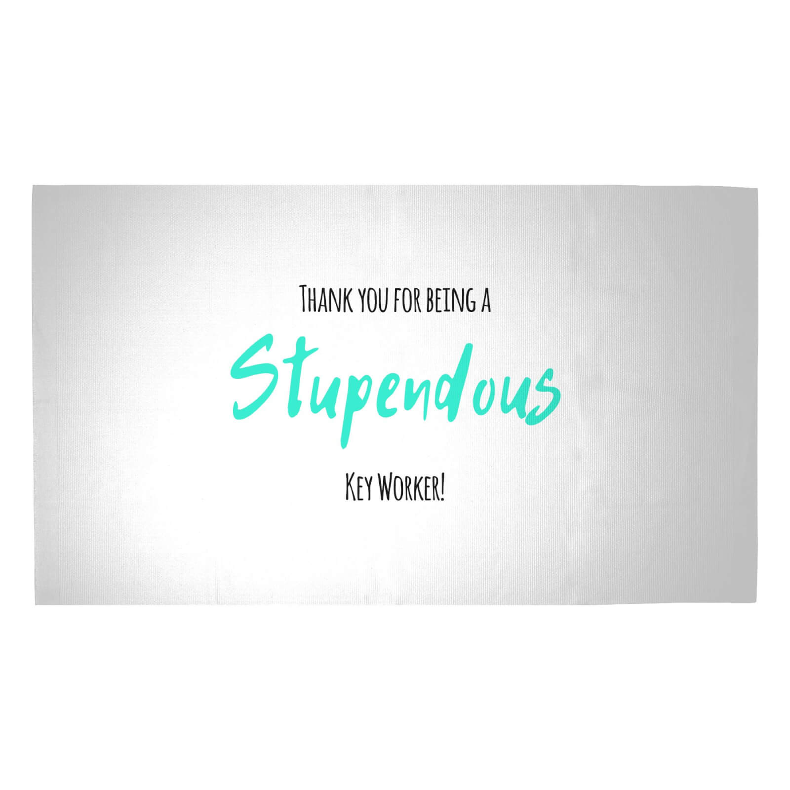 Thank You For Being A Stupendous Key Worker! Woven Rug - Medium