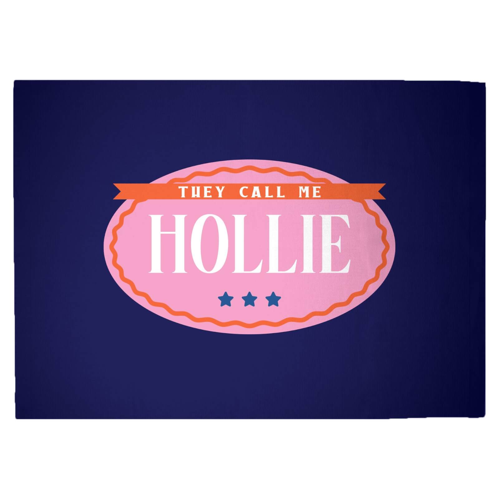 They Call Me Hollie Woven Rug - Large