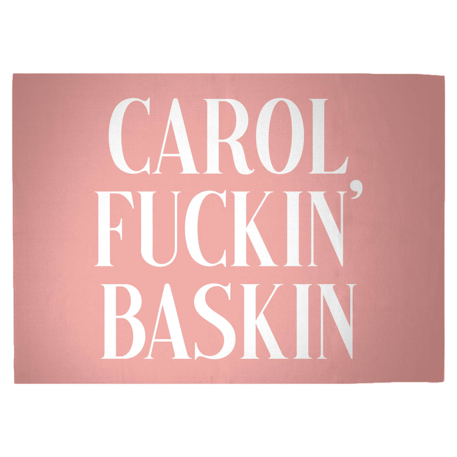 Carol Fuckin' Baskin Woven Rug - Large
