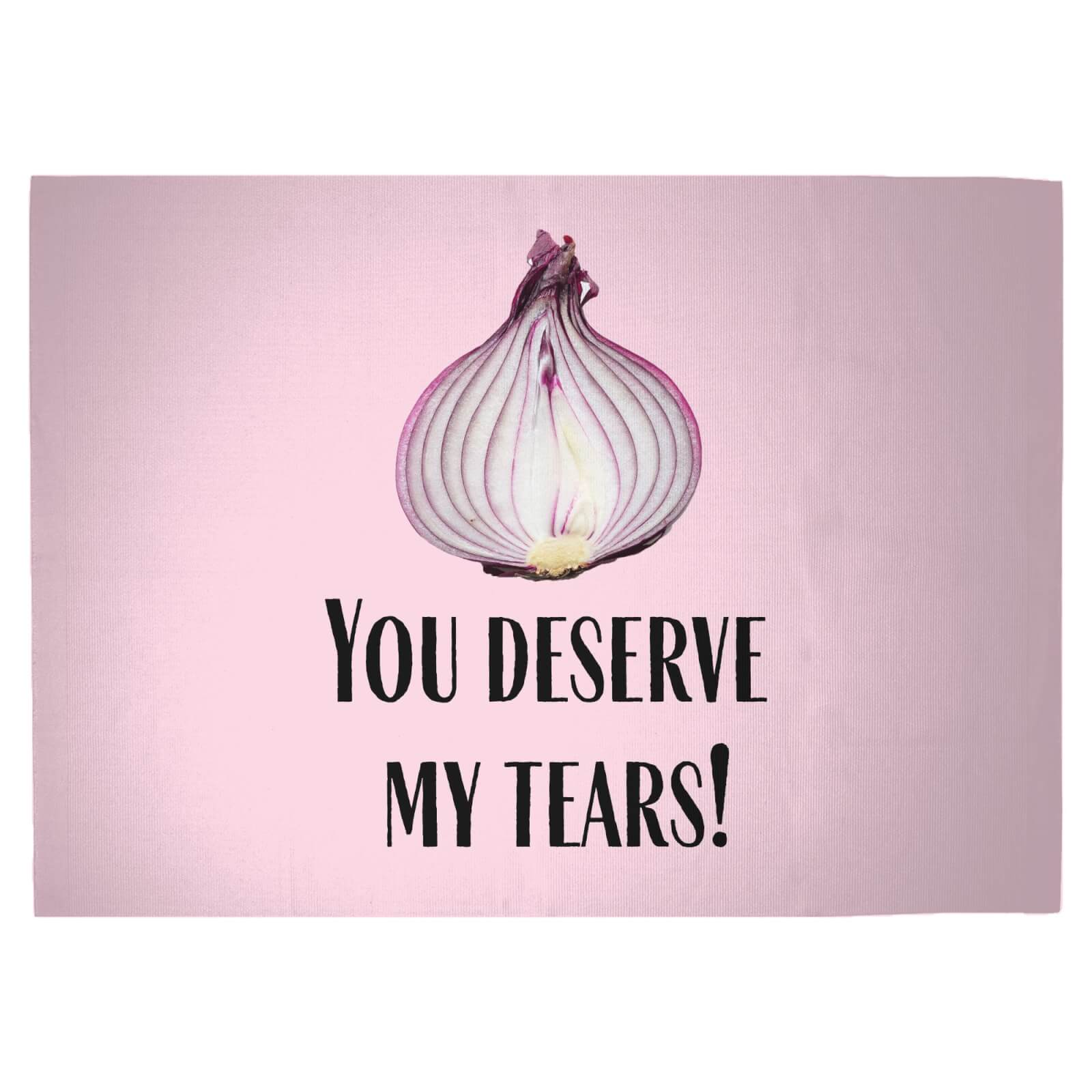 You Deserve My Tears Woven Rug - Large