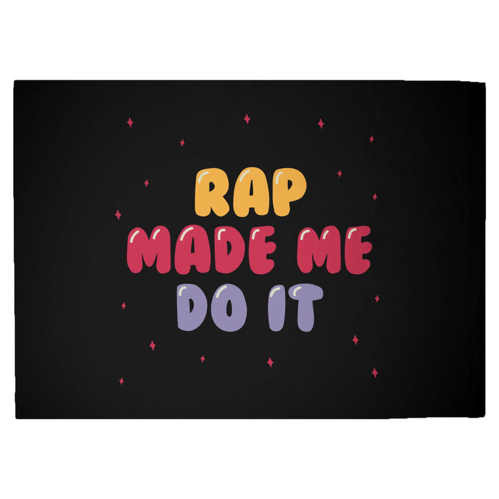 Rap Made Me Do It Woven Rug - Large