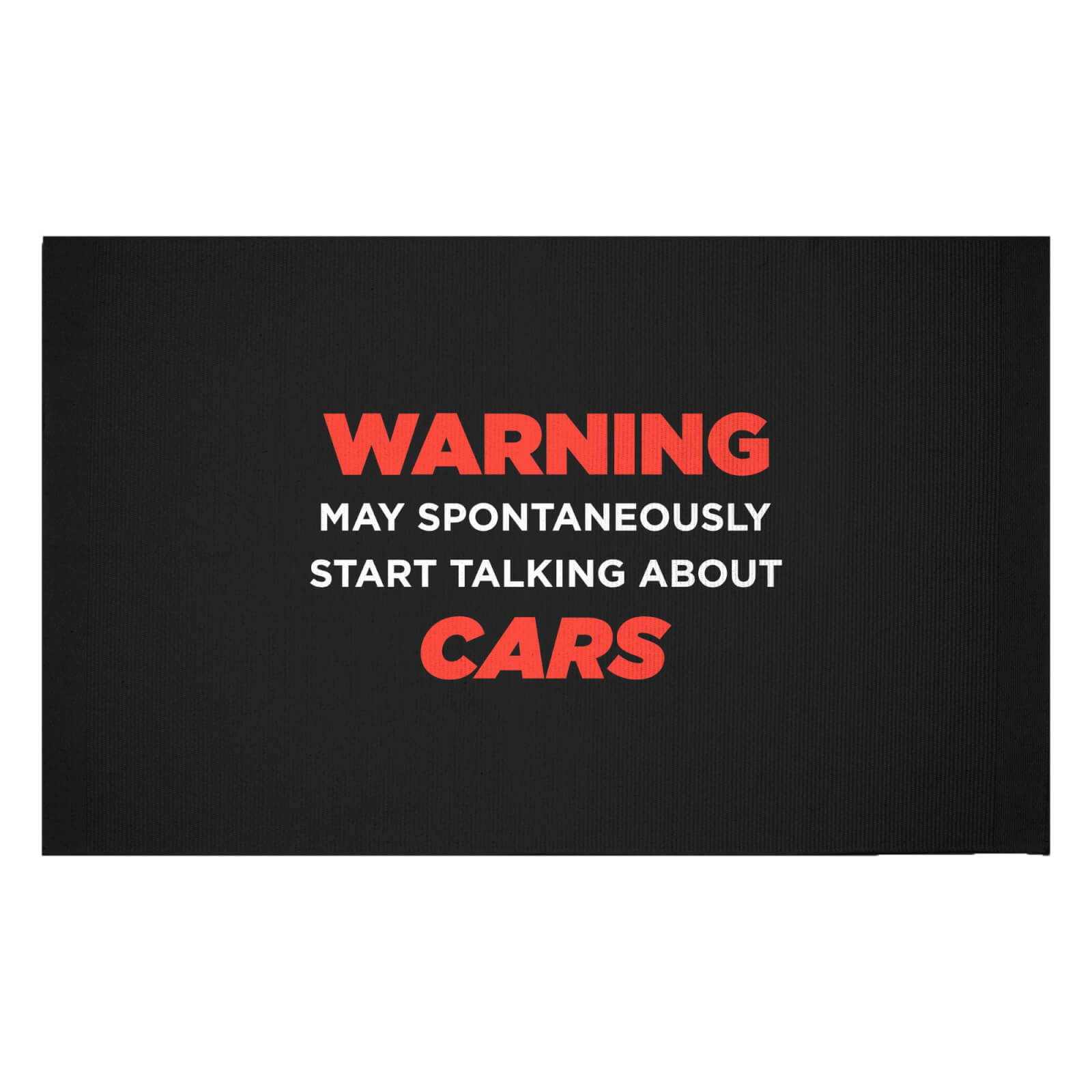 Warning May Spontaneously Start Talking About Cars Woven Rug - Small