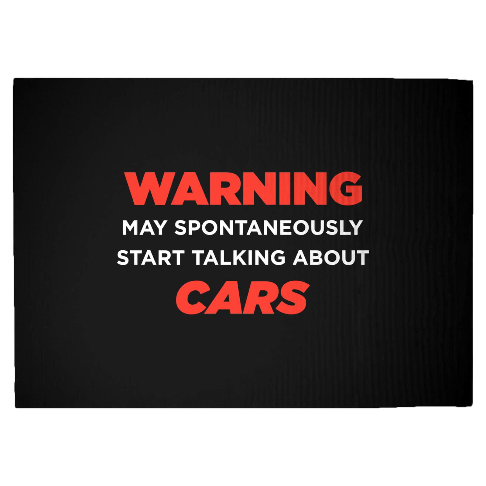 Warning May Spontaneously Start Talking About Cars Woven Rug - Large