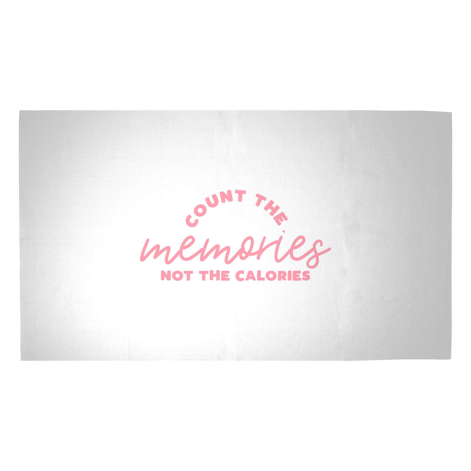 Count The Memories Not The Calories Woven Rug - Medium