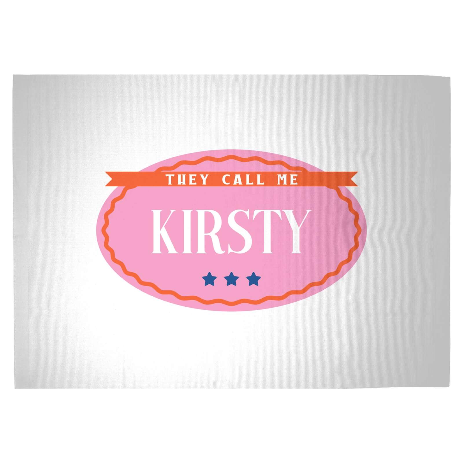 They Call Me Kirsty Woven Rug - Large