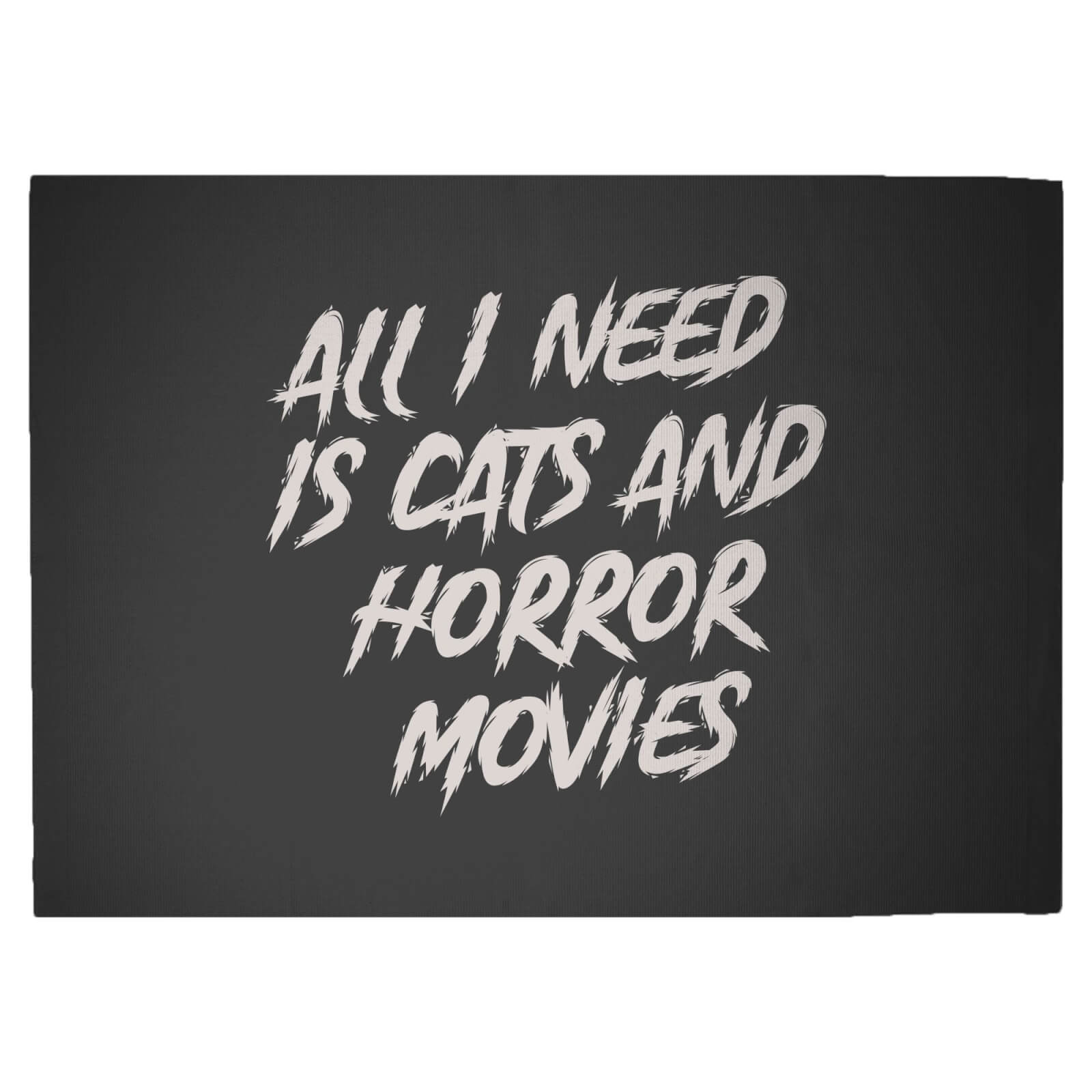 All I Need Is Cats And Horror Movies Woven Rug - Large