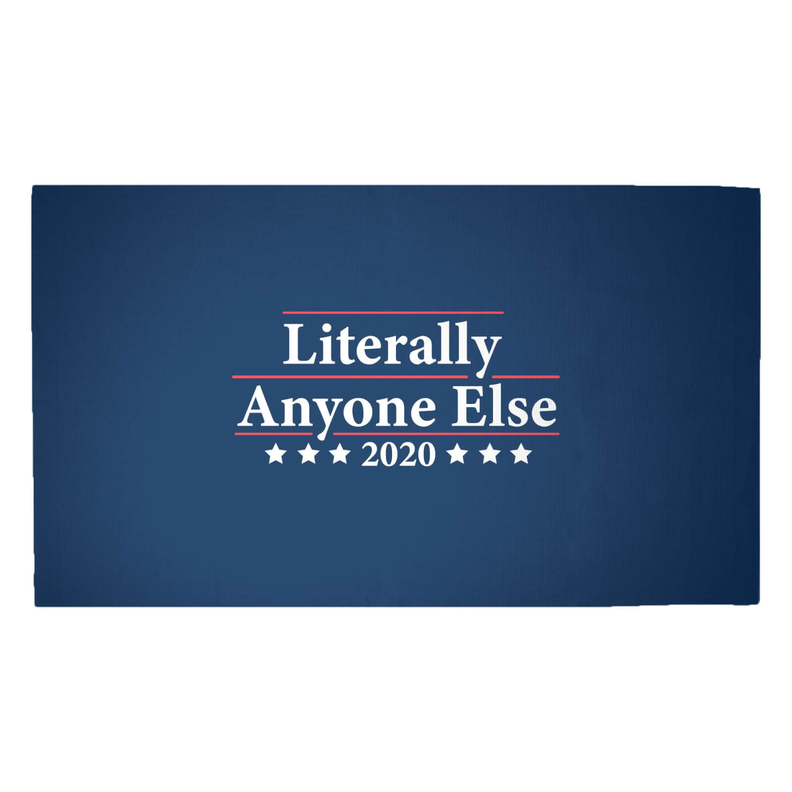 Literally Anyone Else 2020 Woven Rug - Medium