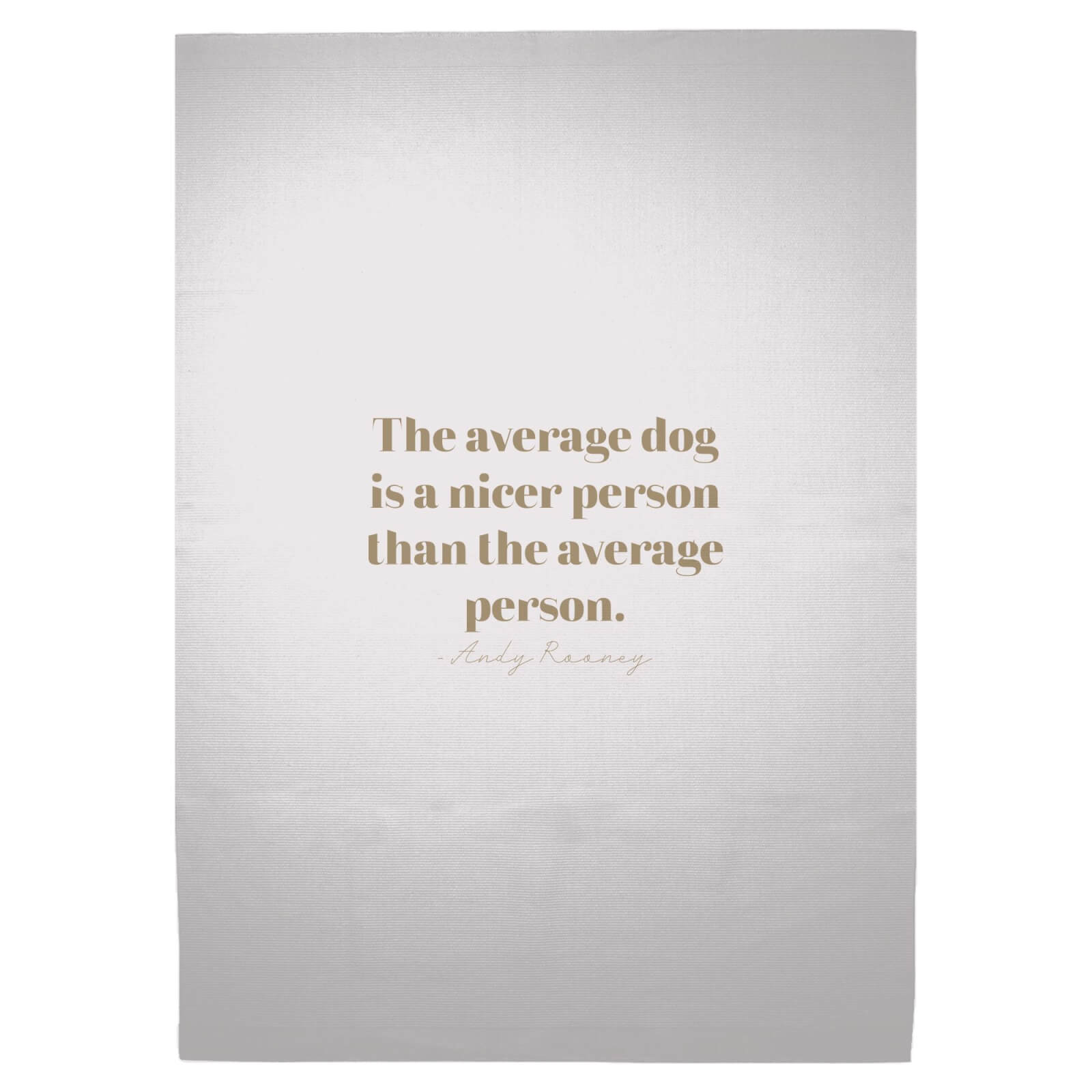 The Average Dog Is A Nicer Person Woven Rug - Large