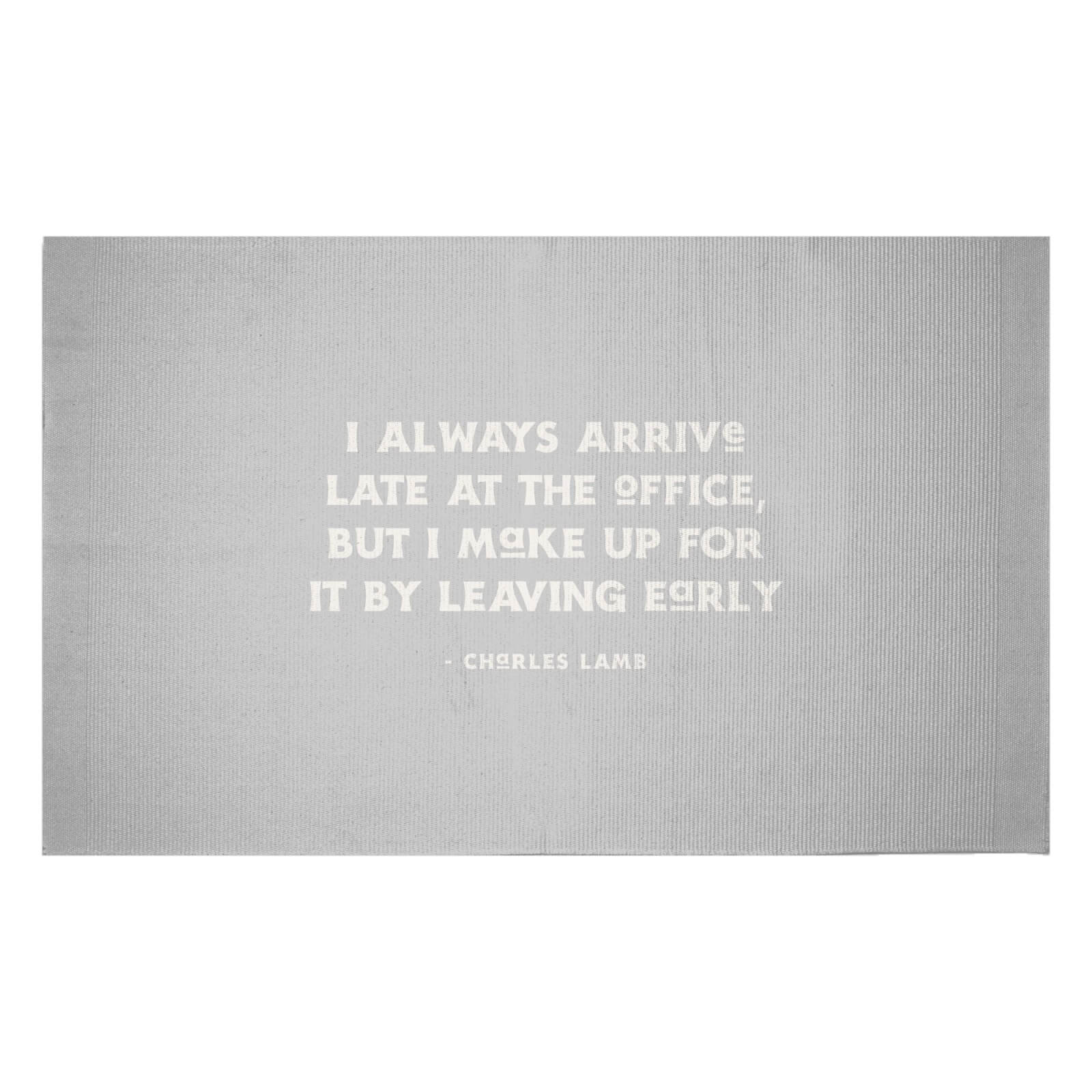 I Always Arrive Late At The Office Woven Rug - Small