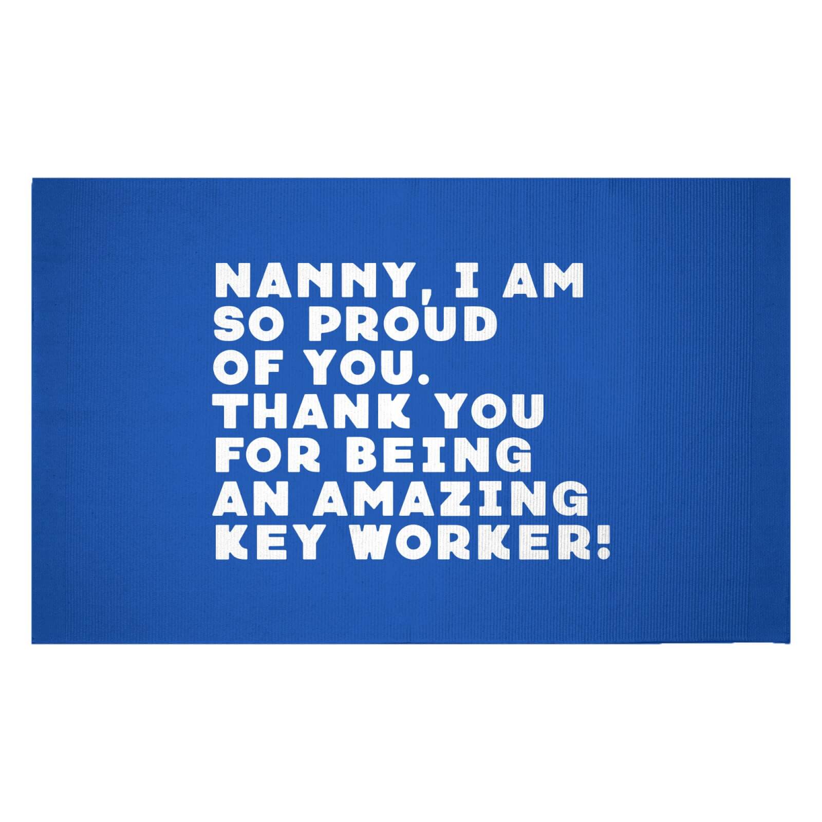Nanny, I Am So Proud Of You. Woven Rug - Small