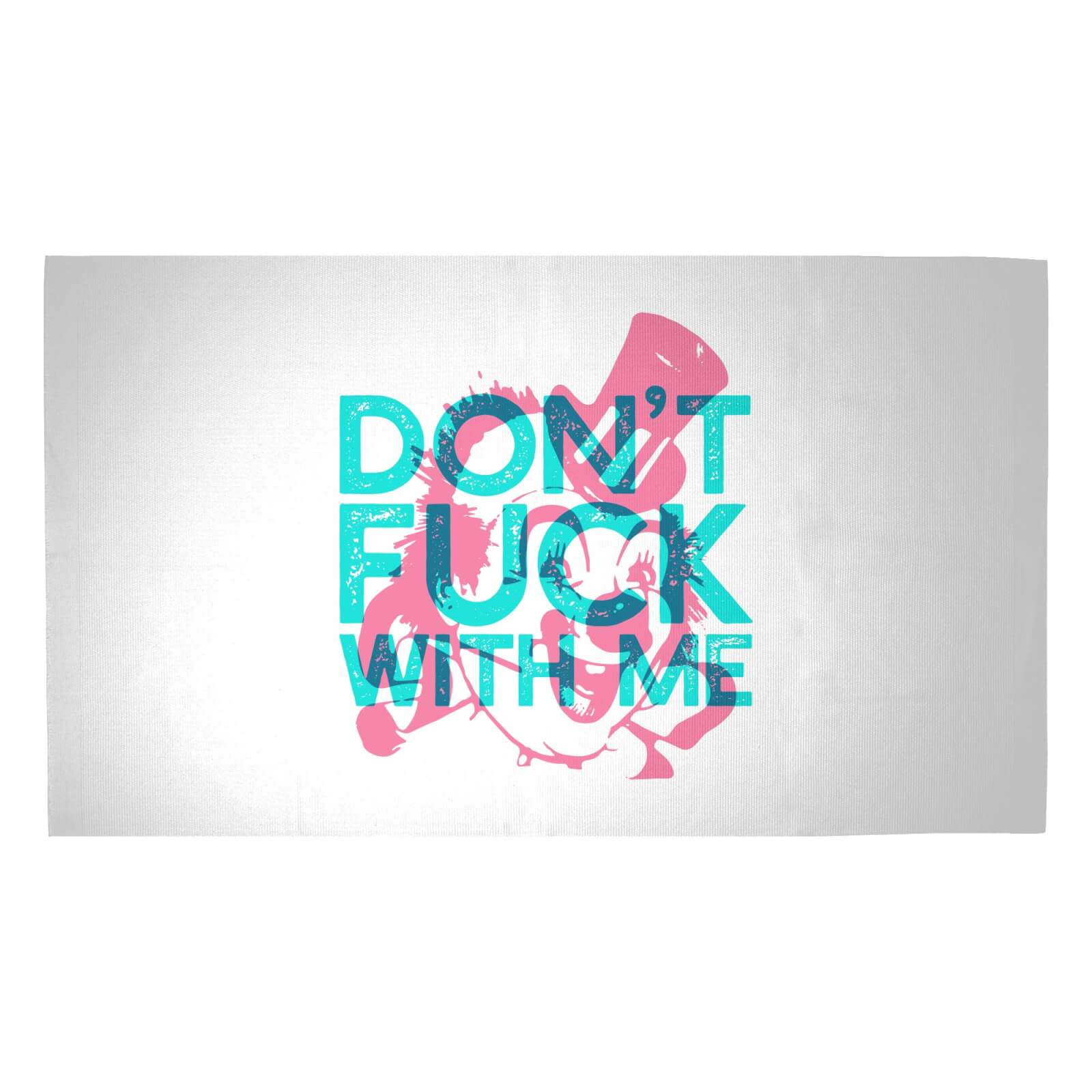 Don't Fuck With Me Woven Rug - Medium