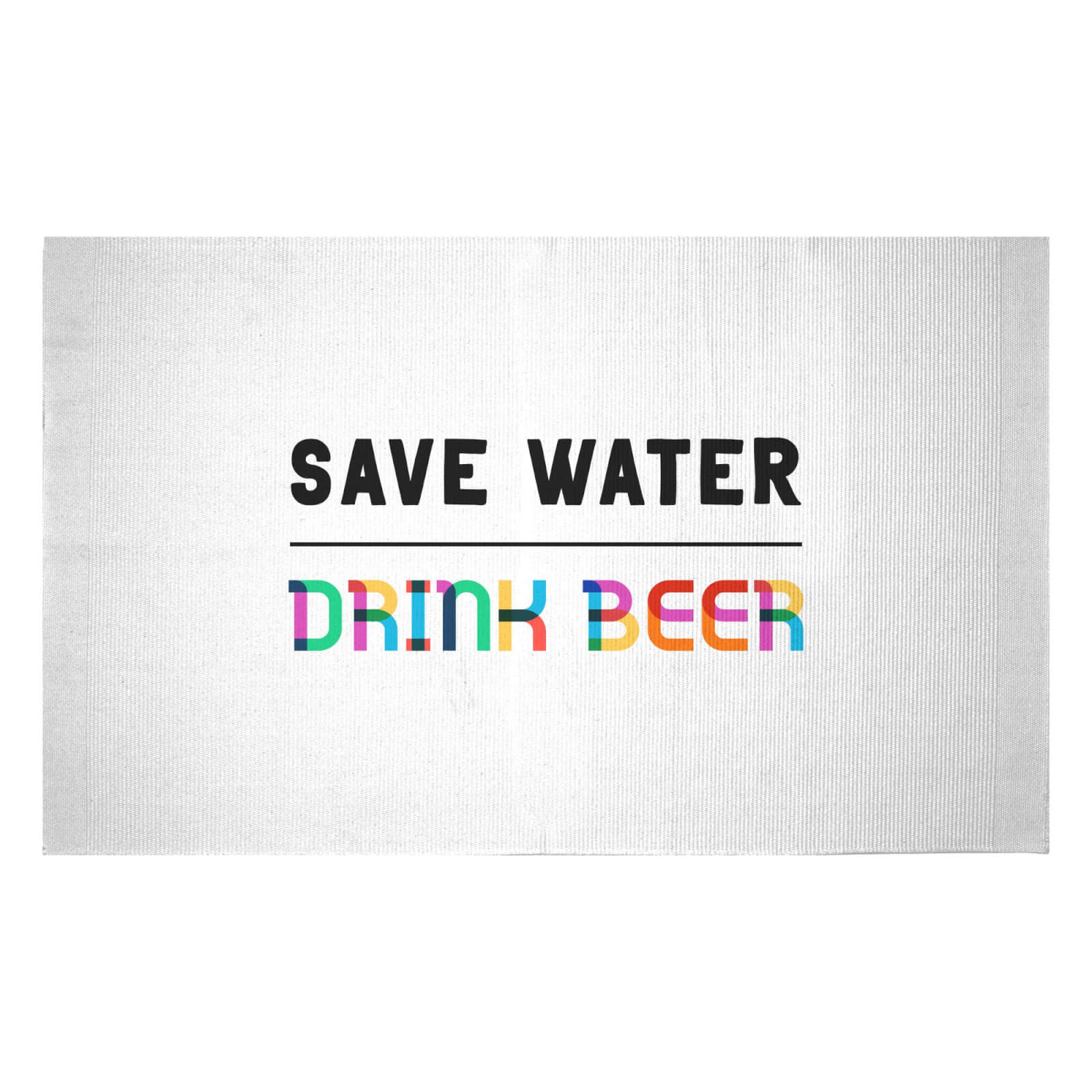 Save Water, Drink Beer Woven Rug - Small