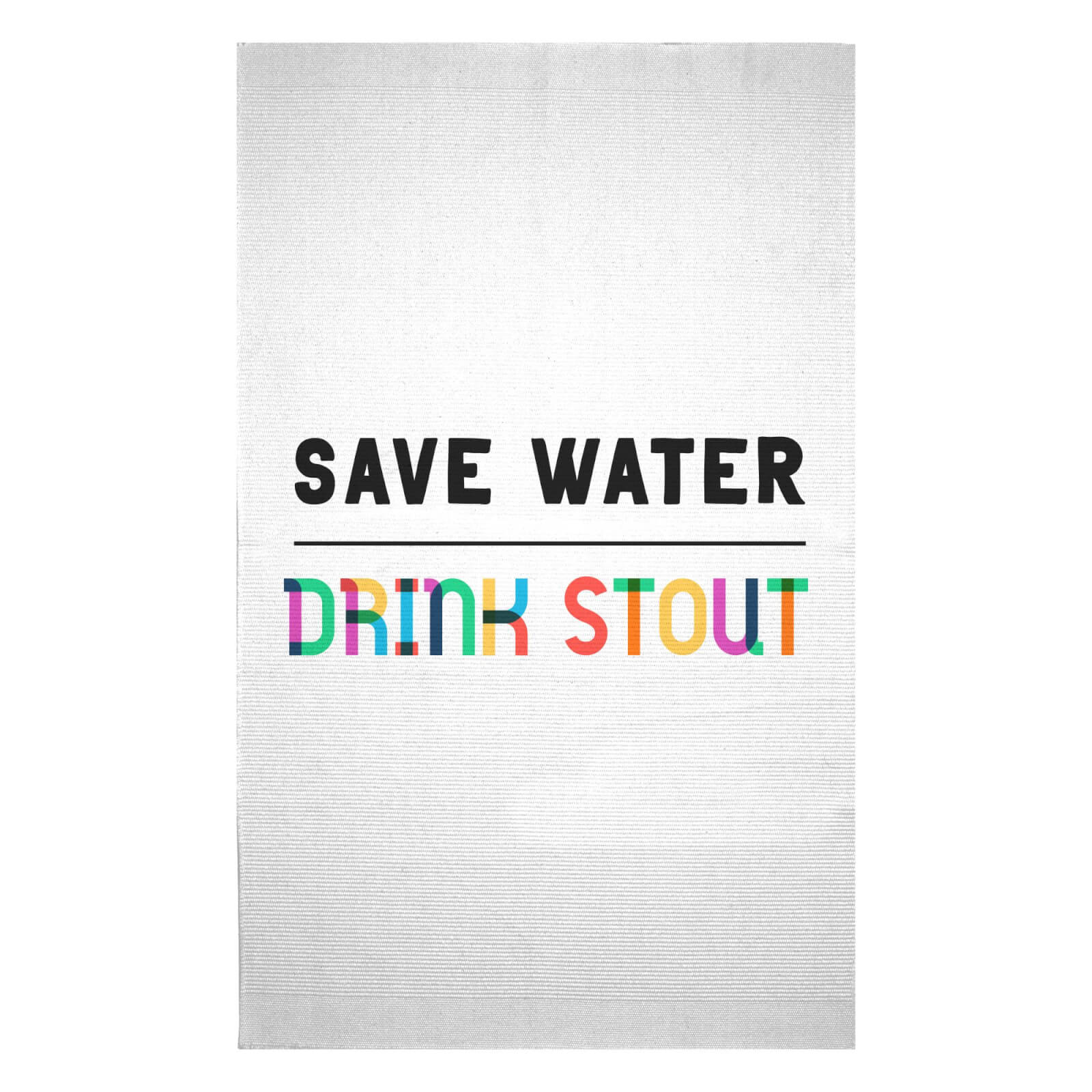 Save Water, Drink Stout Woven Rug - Small