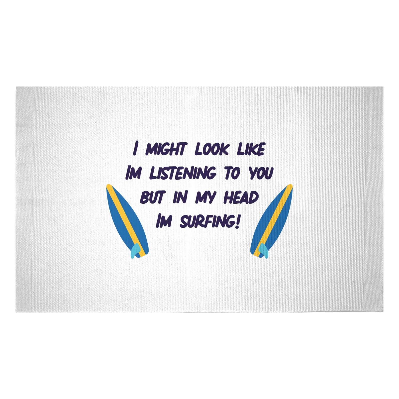 In My Head Im Surfing! Woven Rug - Small