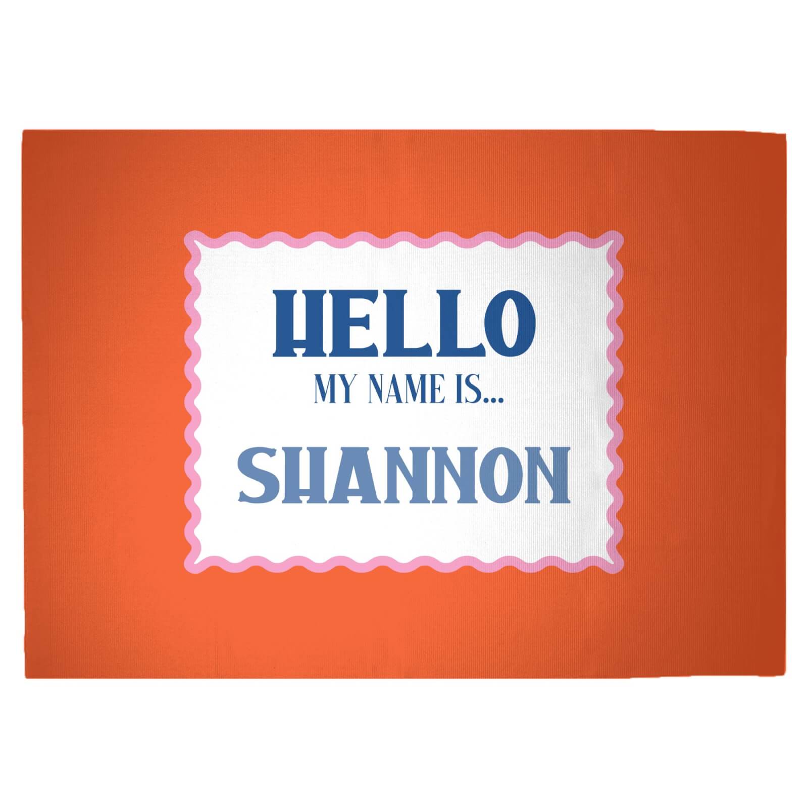 Hello, My Name Is Siannon Woven Rug - Large