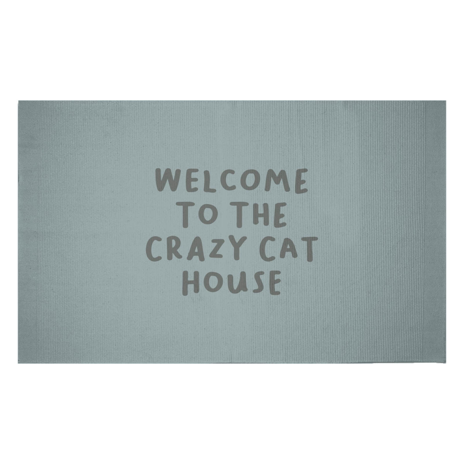 Welcome To The Crazy Cat House Woven Rug - Small