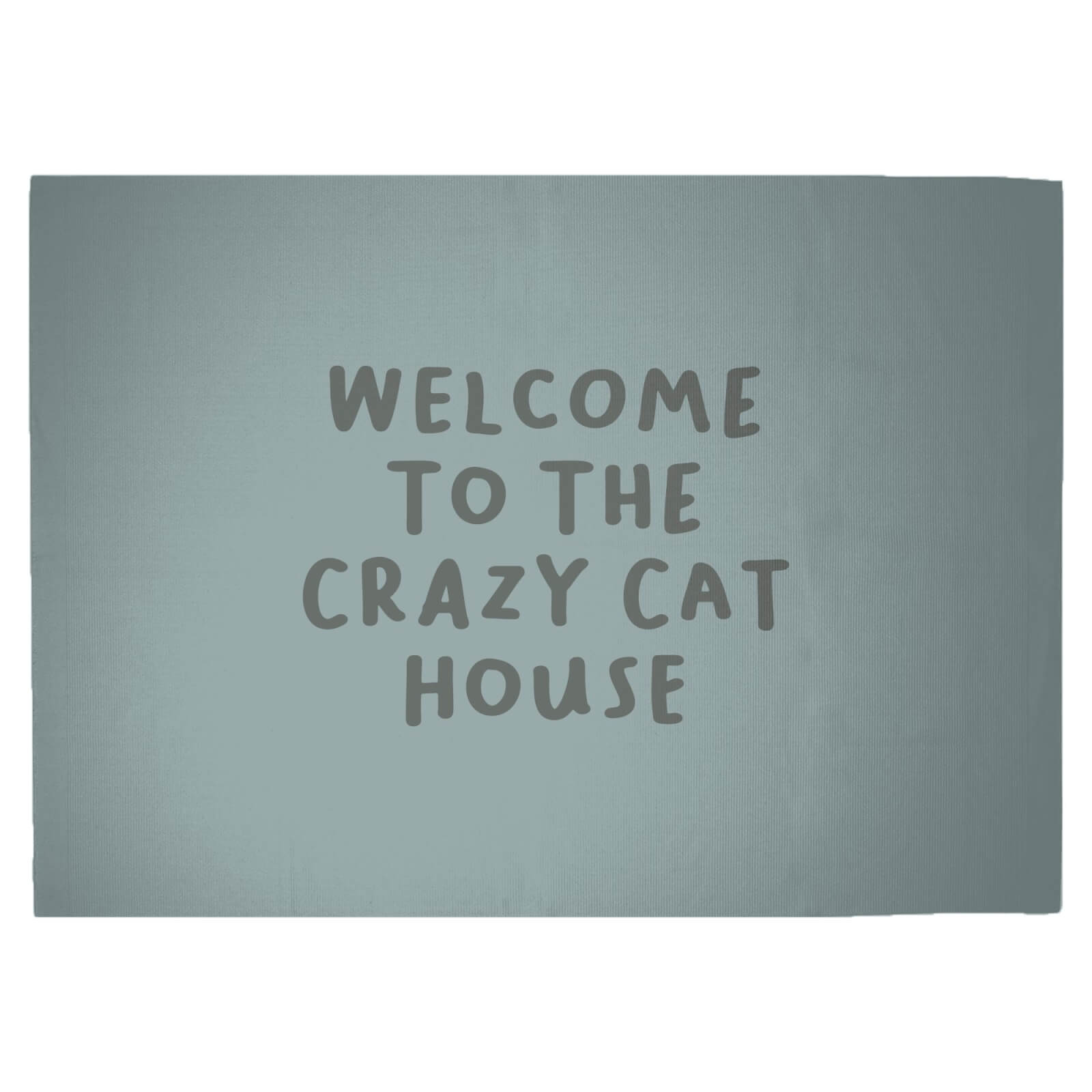 Welcome To The Crazy Cat House Woven Rug - Large