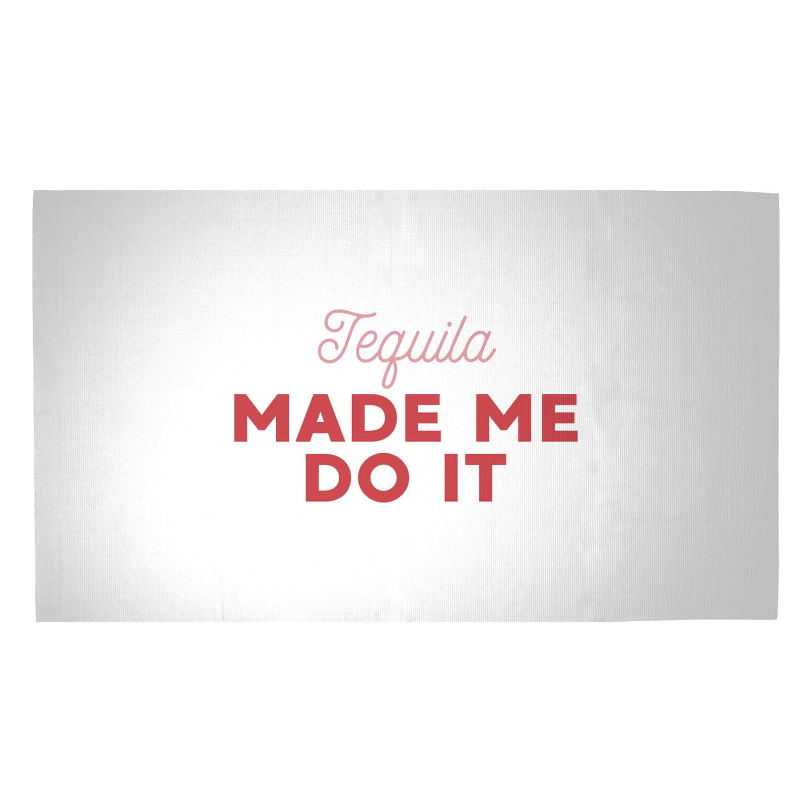 Tequila Made Me Do It Woven Rug - Medium