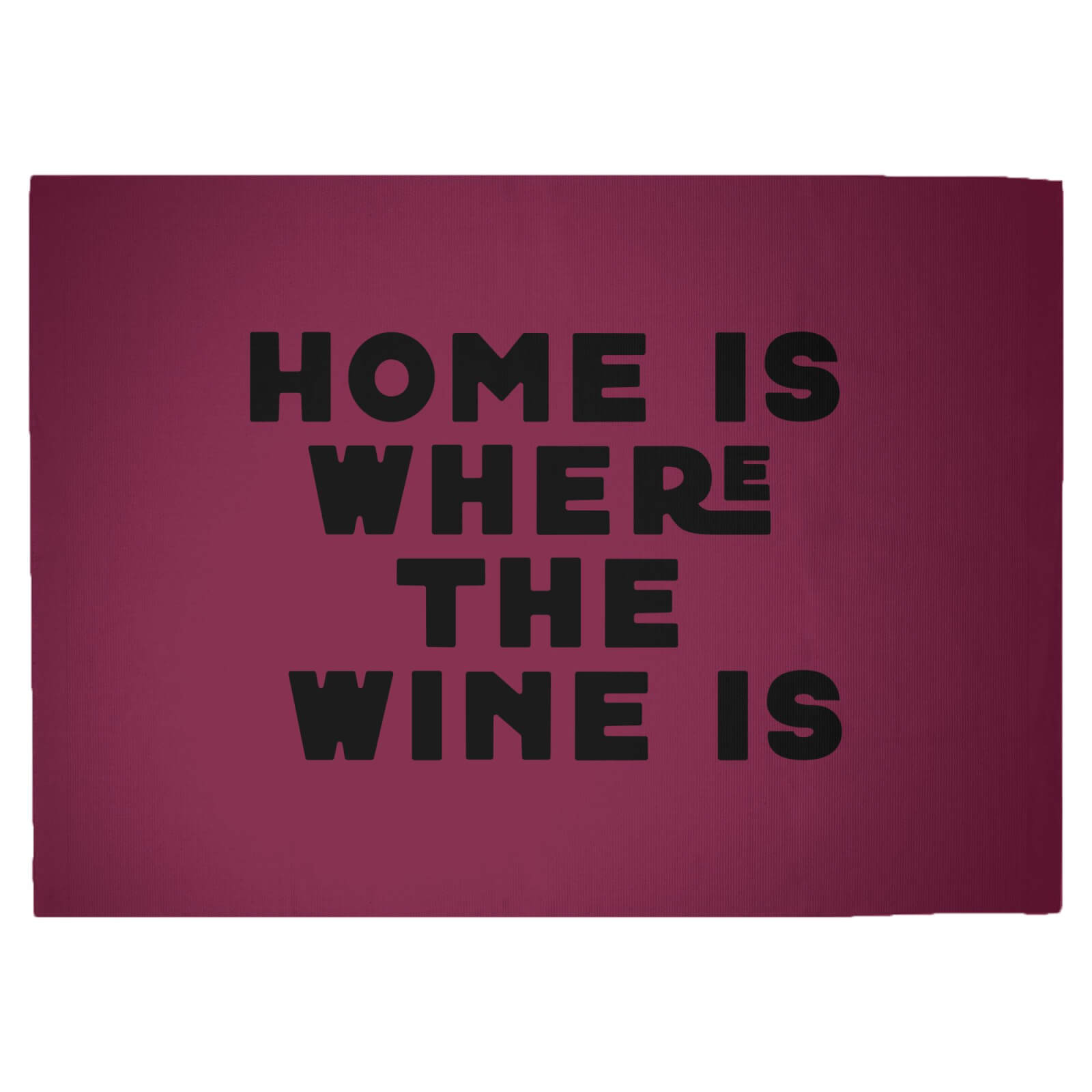 Home Is Where The Wine Is Woven Rug - Large