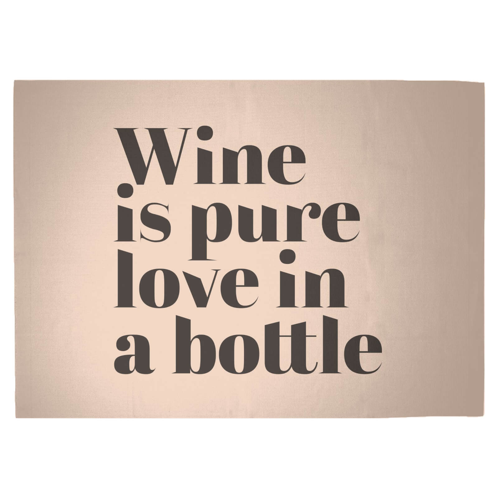 Wine Is Pure Love In A Bottle Woven Rug - Large