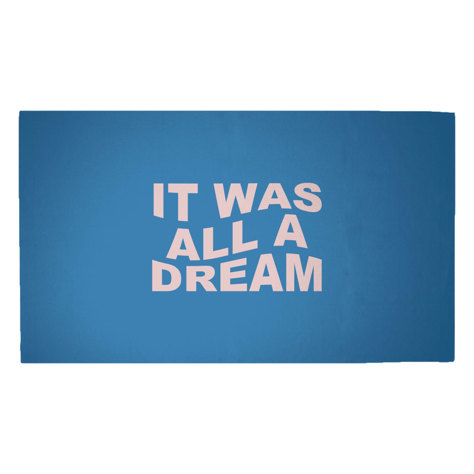 It Was All A Dream Woven Rug - Medium