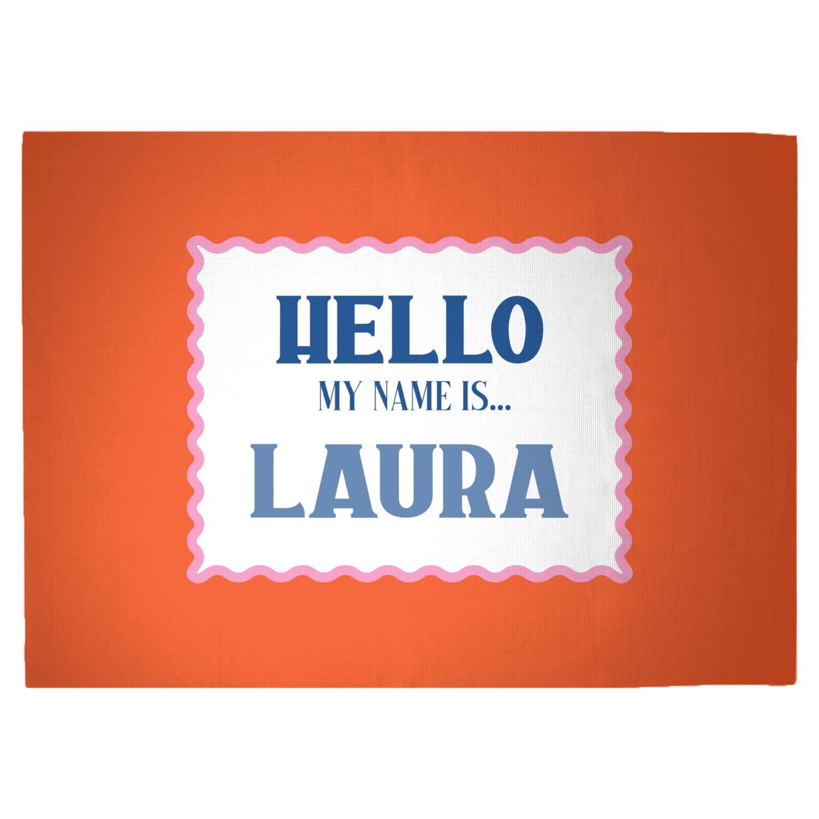 Hello, My Name Is Laura Woven Rug - Large