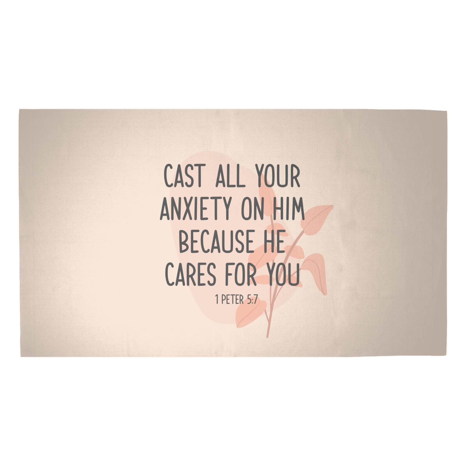 Cast All Your Anxiety On Him Because He Cares For You Woven Rug - Medium