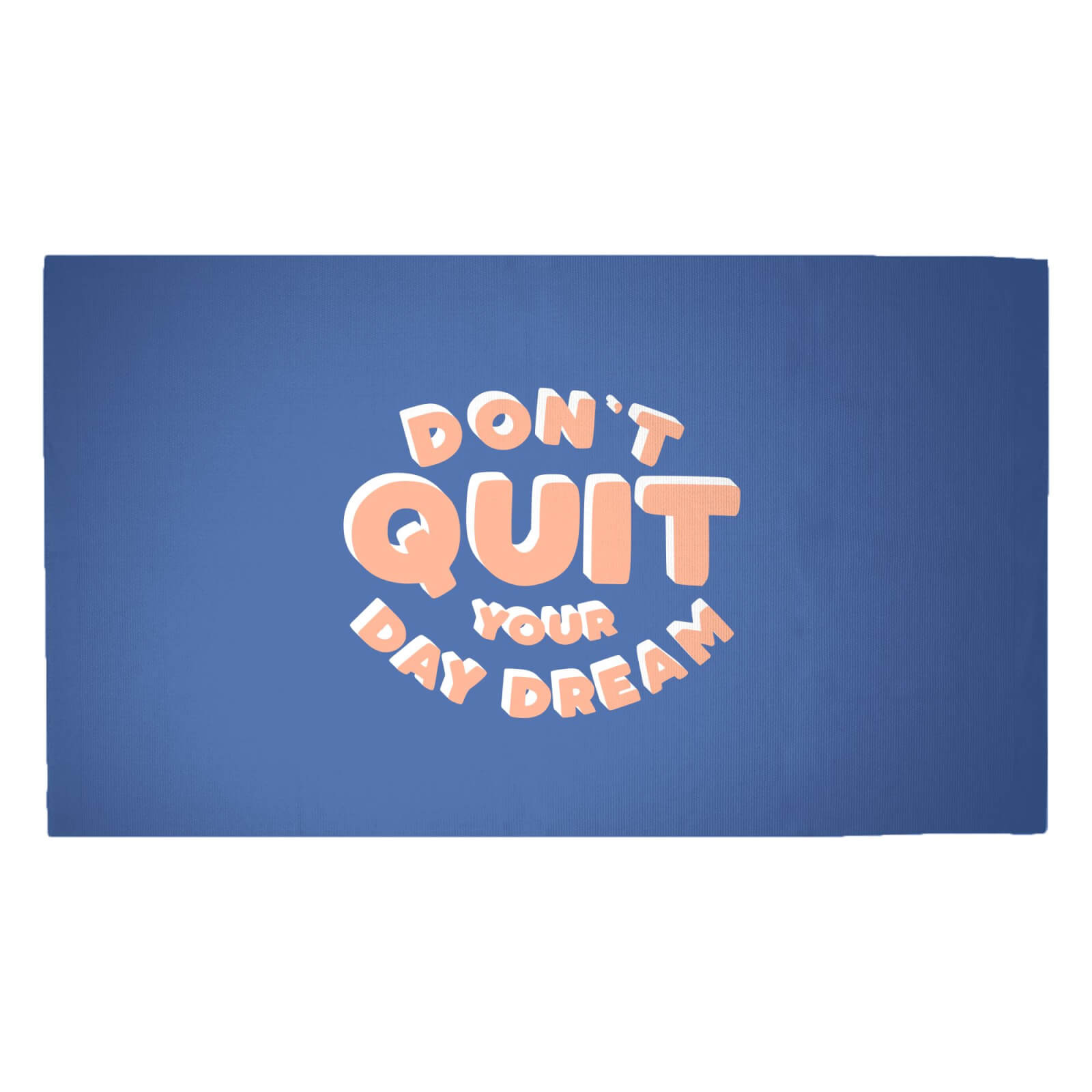 Don't Quit Your Day Dream Woven Rug - Medium
