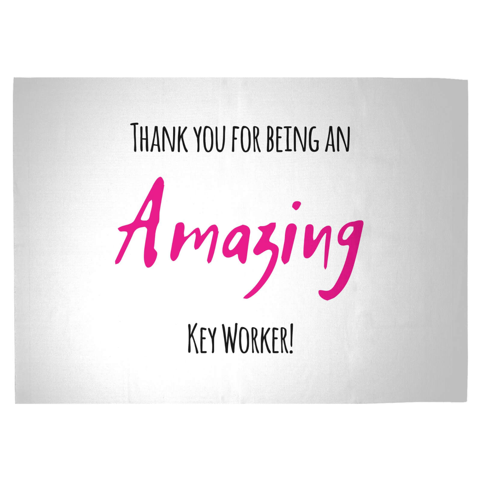 Thank You For Being An Amazing Key Worker! Woven Rug - Large