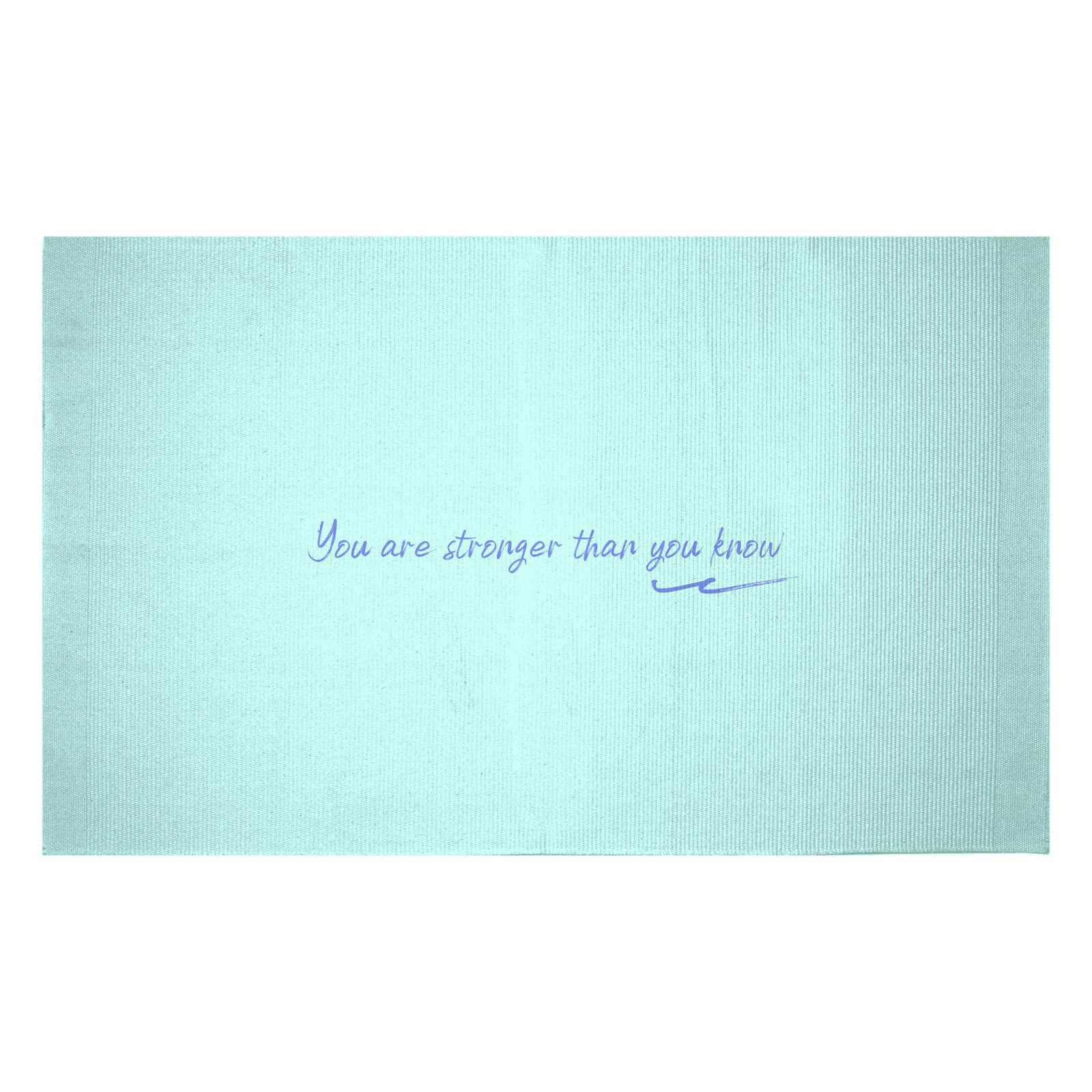 You Are Stronger Than You Know Woven Rug - Small