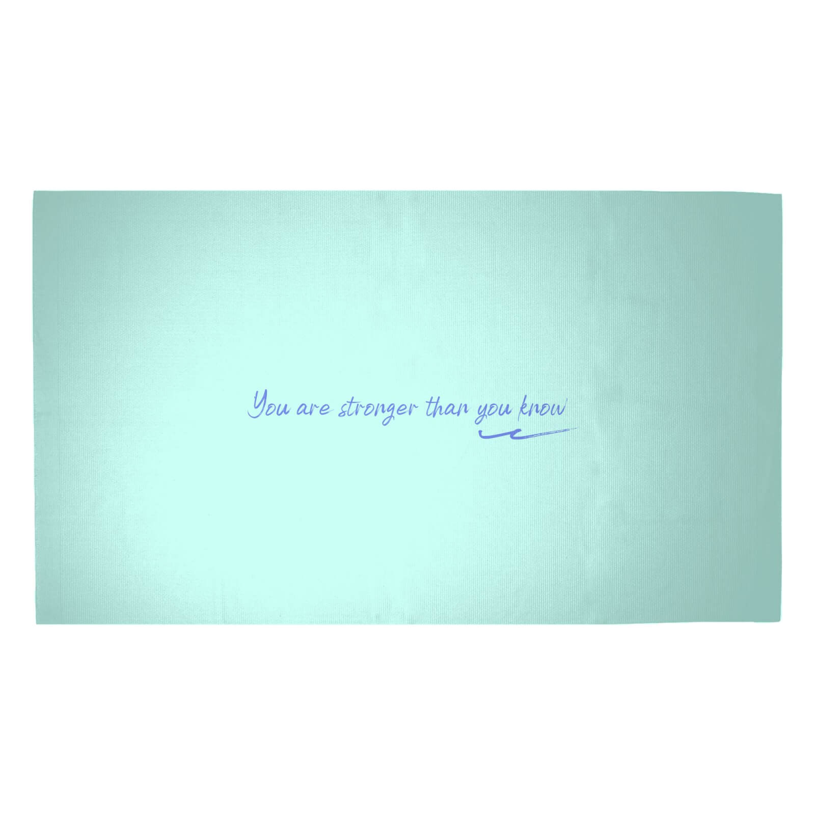You Are Stronger Than You Know Woven Rug - Medium