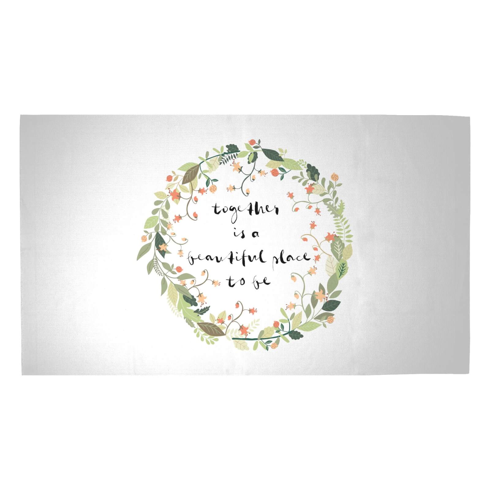 Together Is A Beautiful Place To Be Woven Rug - Medium