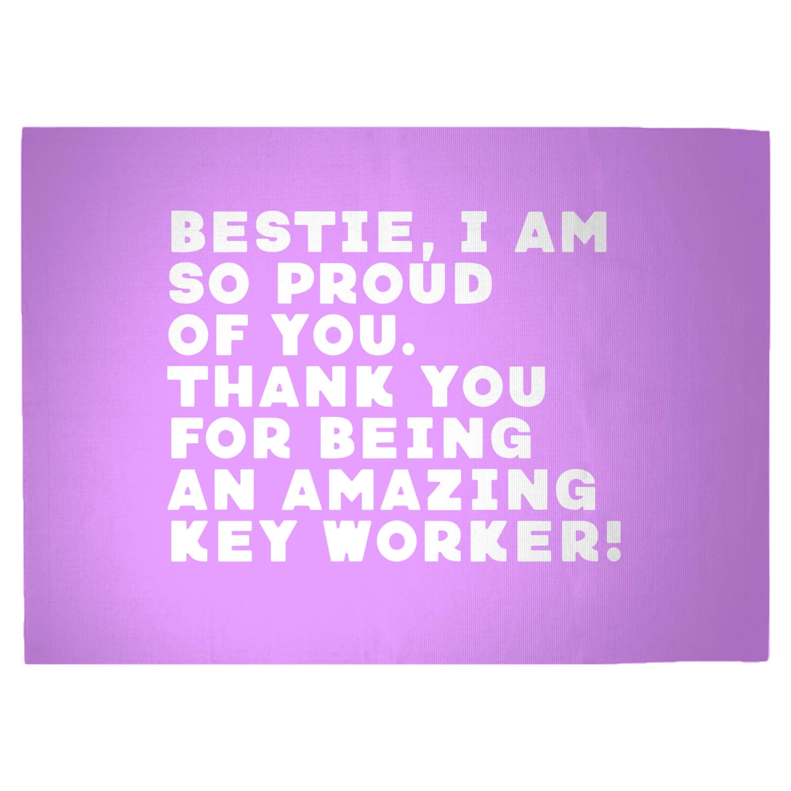 Bestie, I Am So Proud Of You Woven Rug - Large