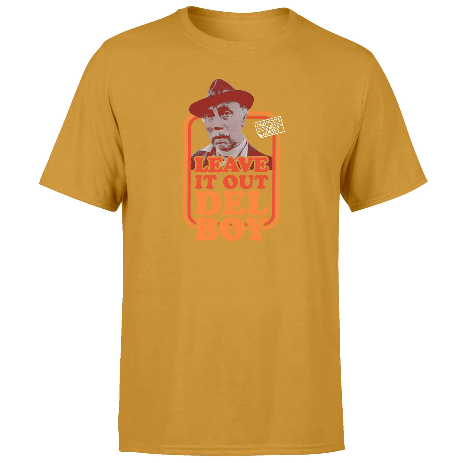 Only Fools And Horses Leave It Out Del Boy Unisex T-Shirt - Mustard - XS
