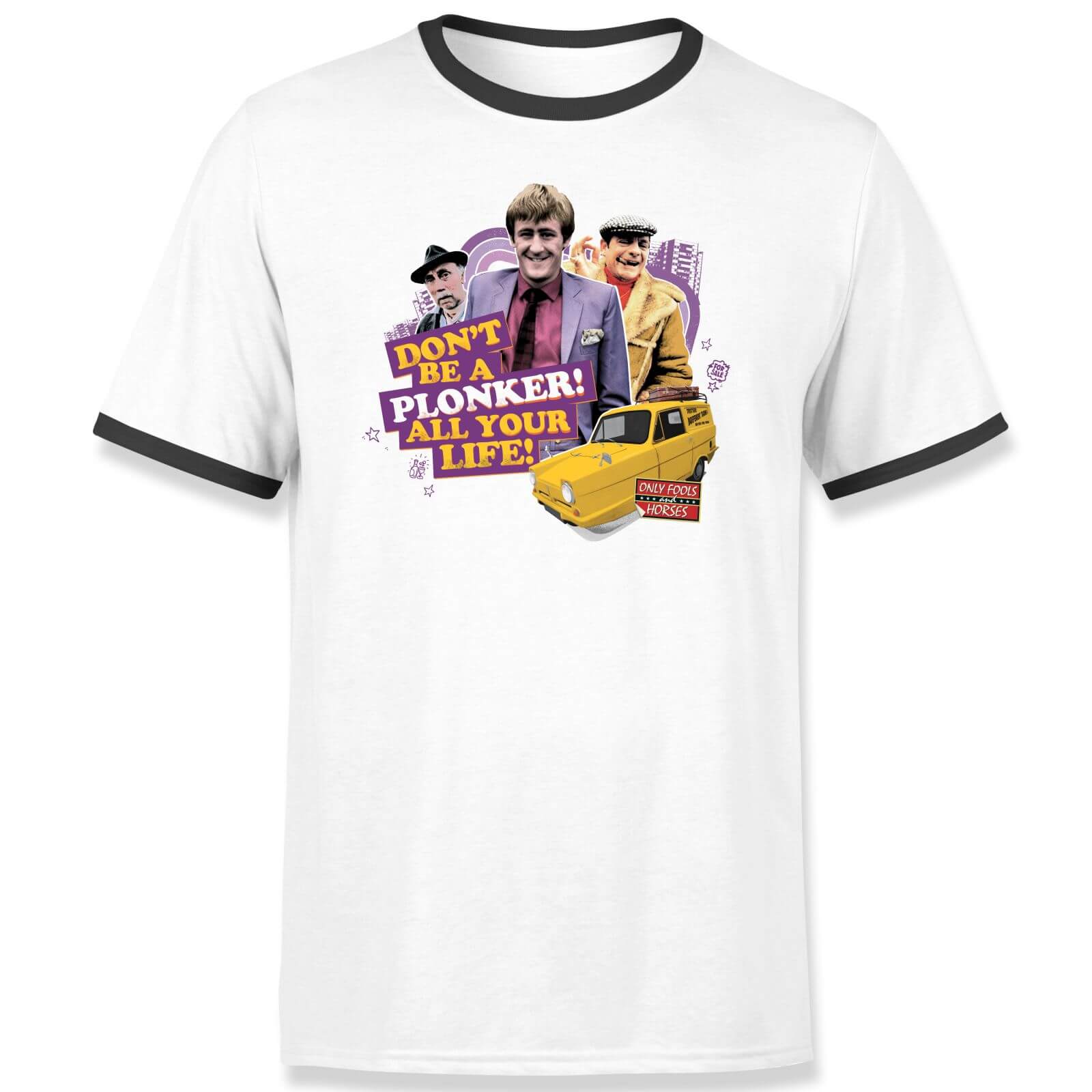 Only Fools And Horses Don't Be A Plonker! All Your Life! Unisex Ringer T-Shirt - White/Black - XS