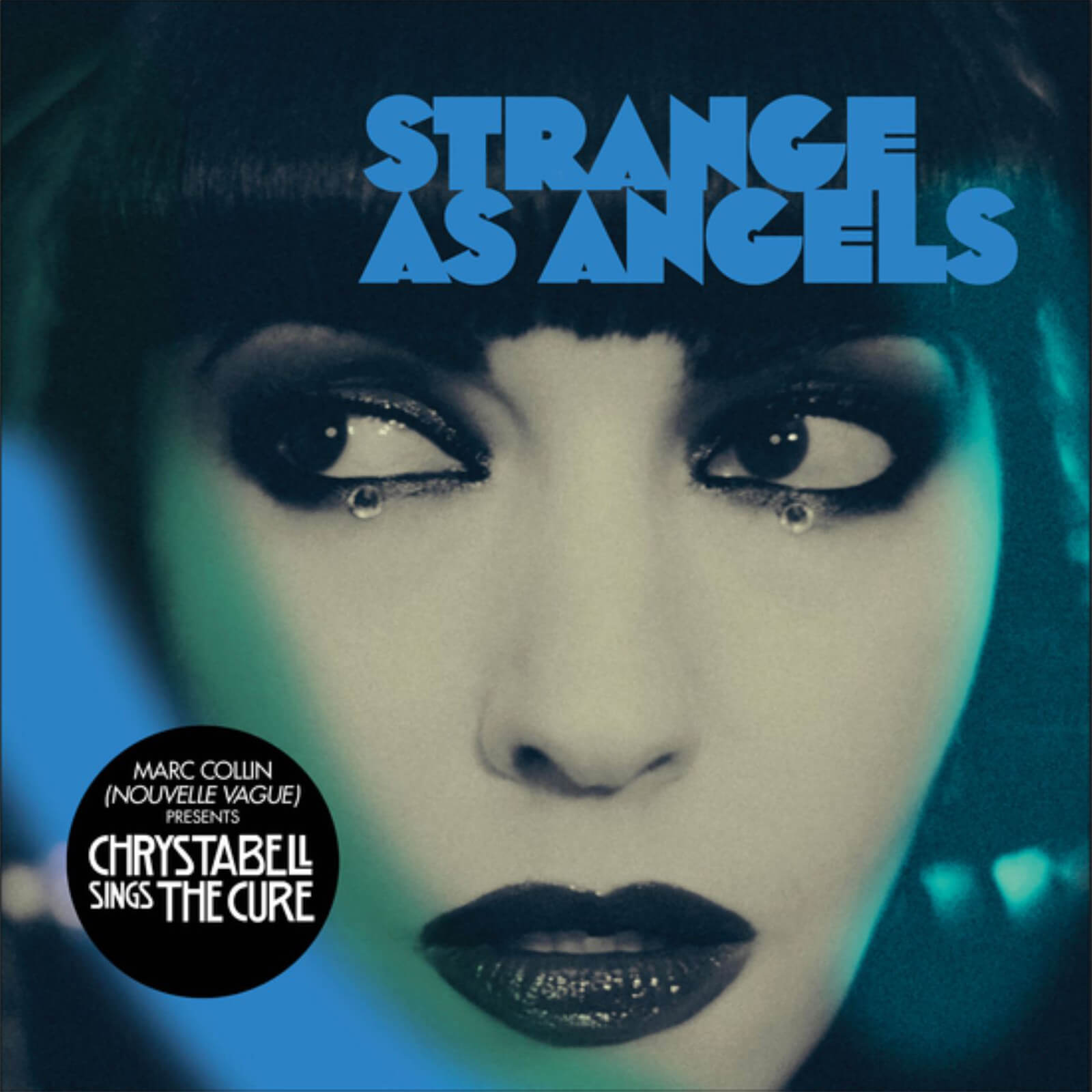 Strange As Angels - Chrystabell Sings the Cure LP
