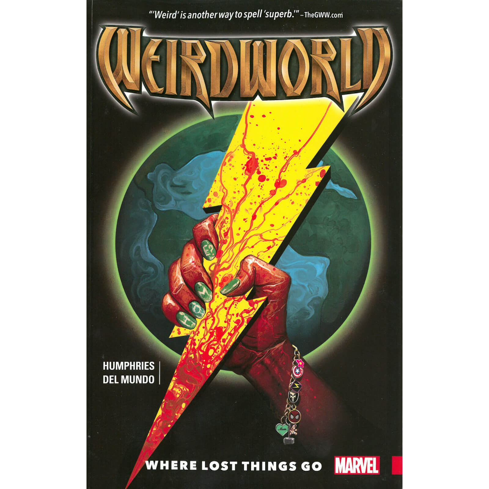 Marvel Comics Weirdworld Trade Paperback Vol 01 Where Lost Things Go Graphic Novel