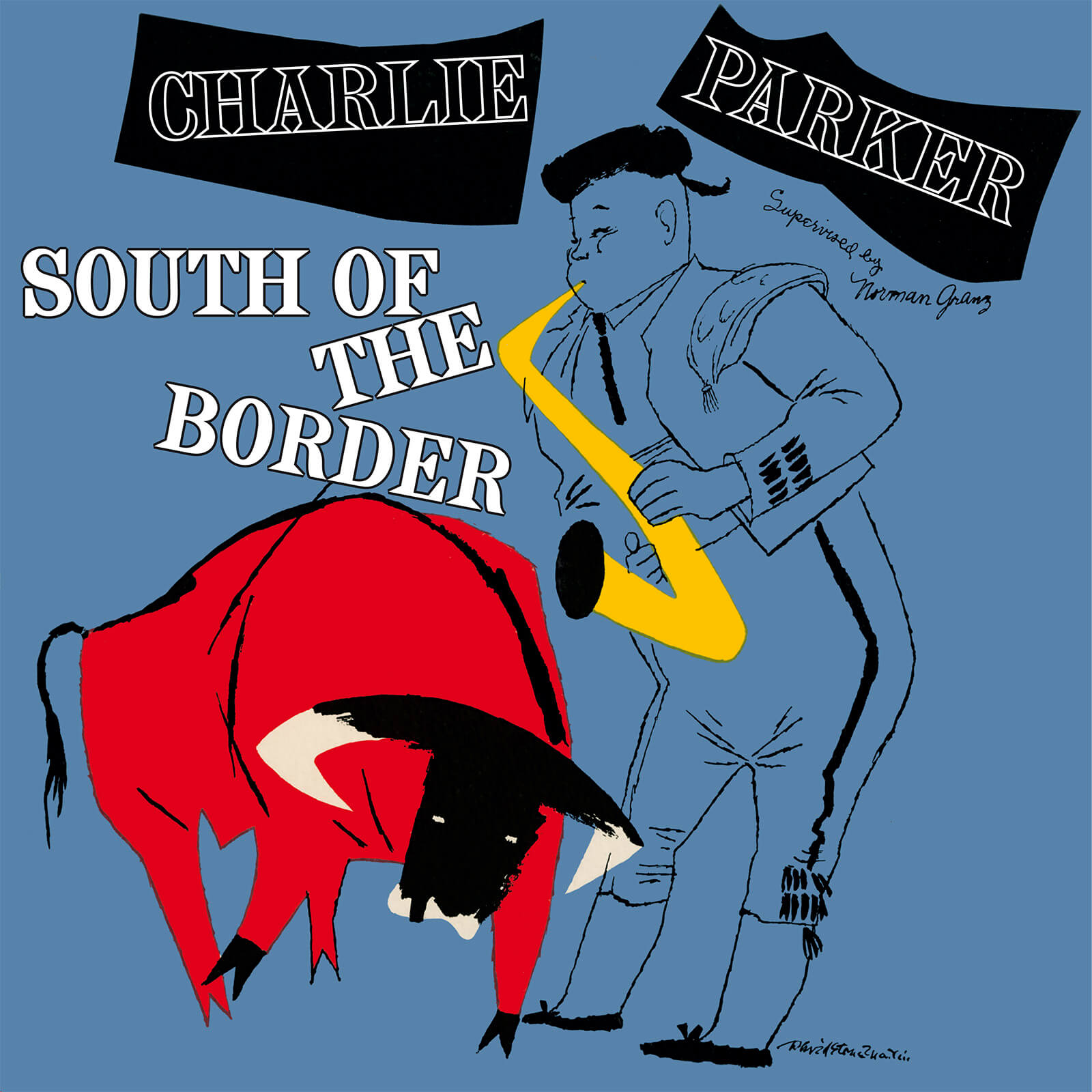 Charlie Parker - South Of The Border 180g Vinyl (Green)