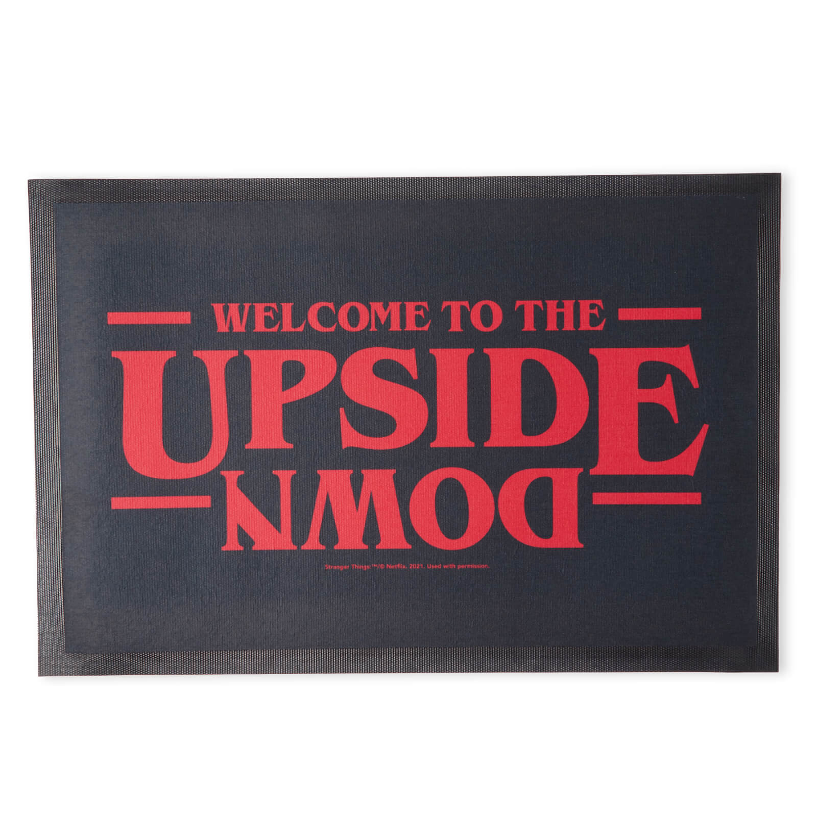 

Stranger Things Welcome To The Upside Down Entrance Mat