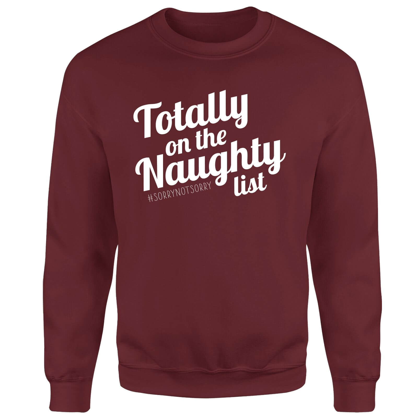 Totally On The Naughty List Unisex Sweatshirt - Burgundy - S - Burgundy