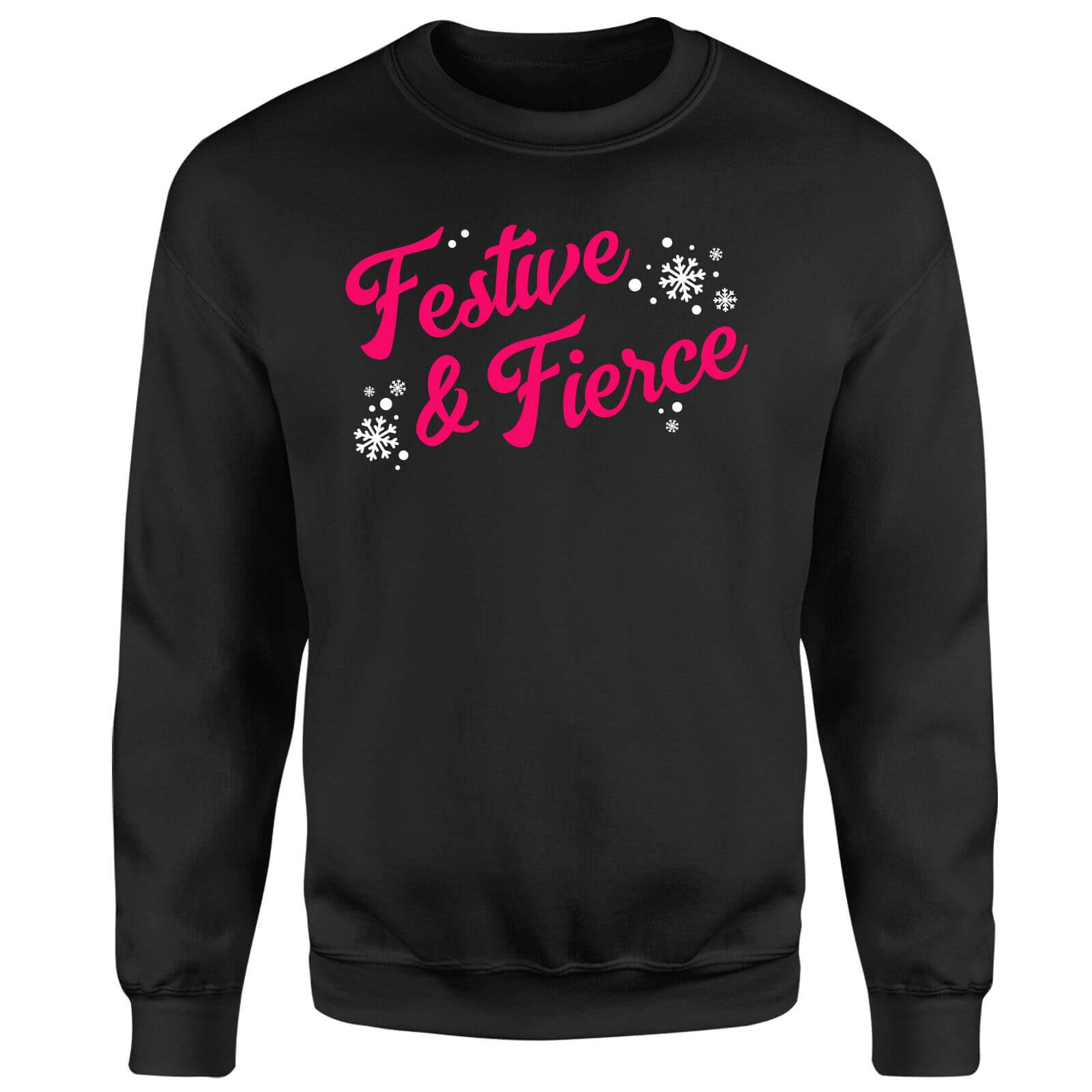Festive & Fierce Unisex Sweatshirt - Black - 4XL