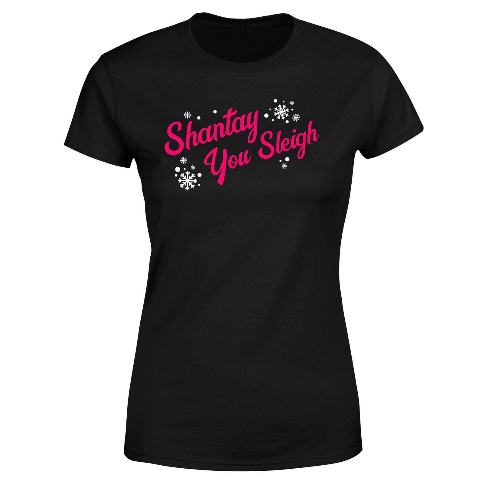 Drag Act Shantay You Sleigh Women's T-Shirt - Black - XS - Black