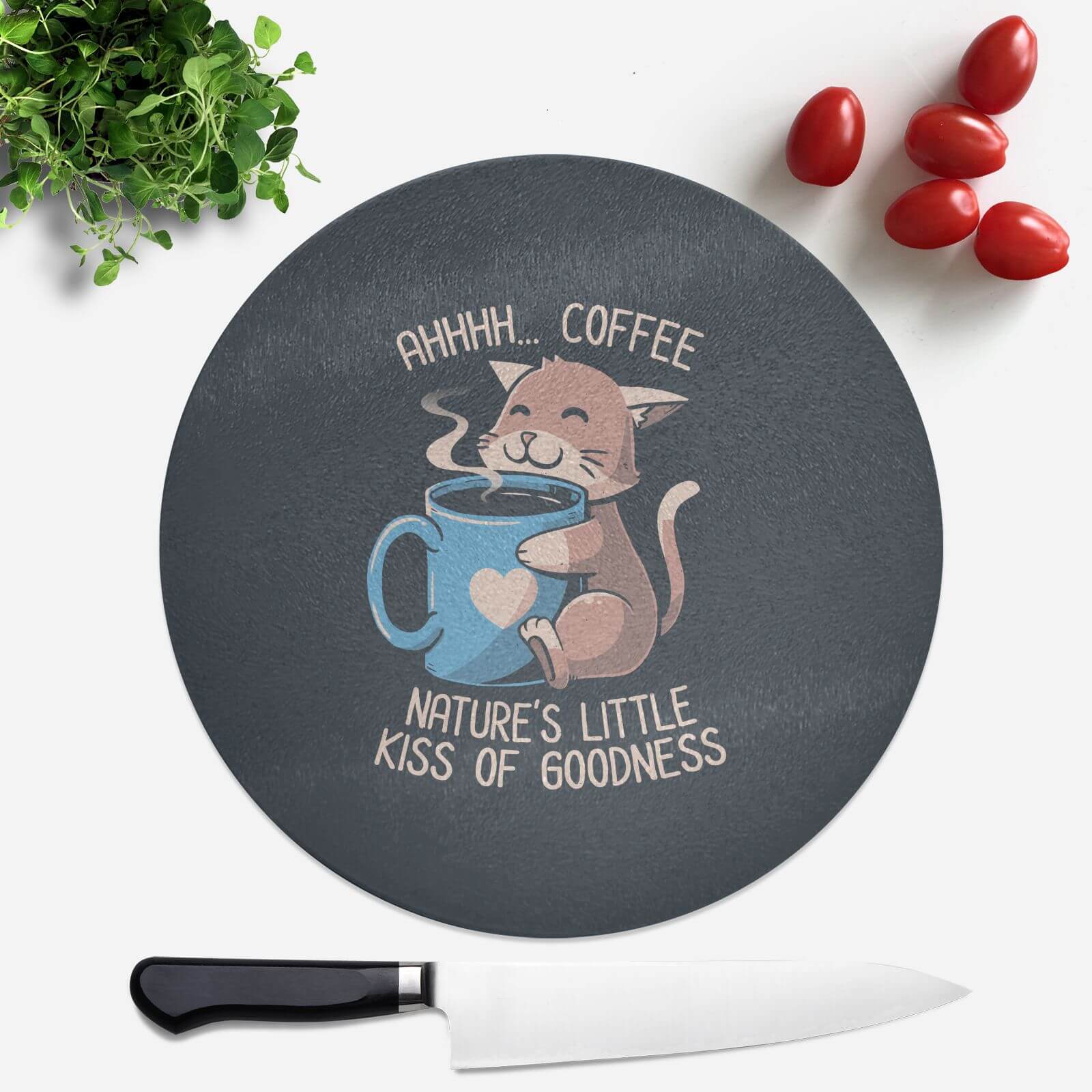 Nature's Little Kiss Of Goodness Round Chopping Board