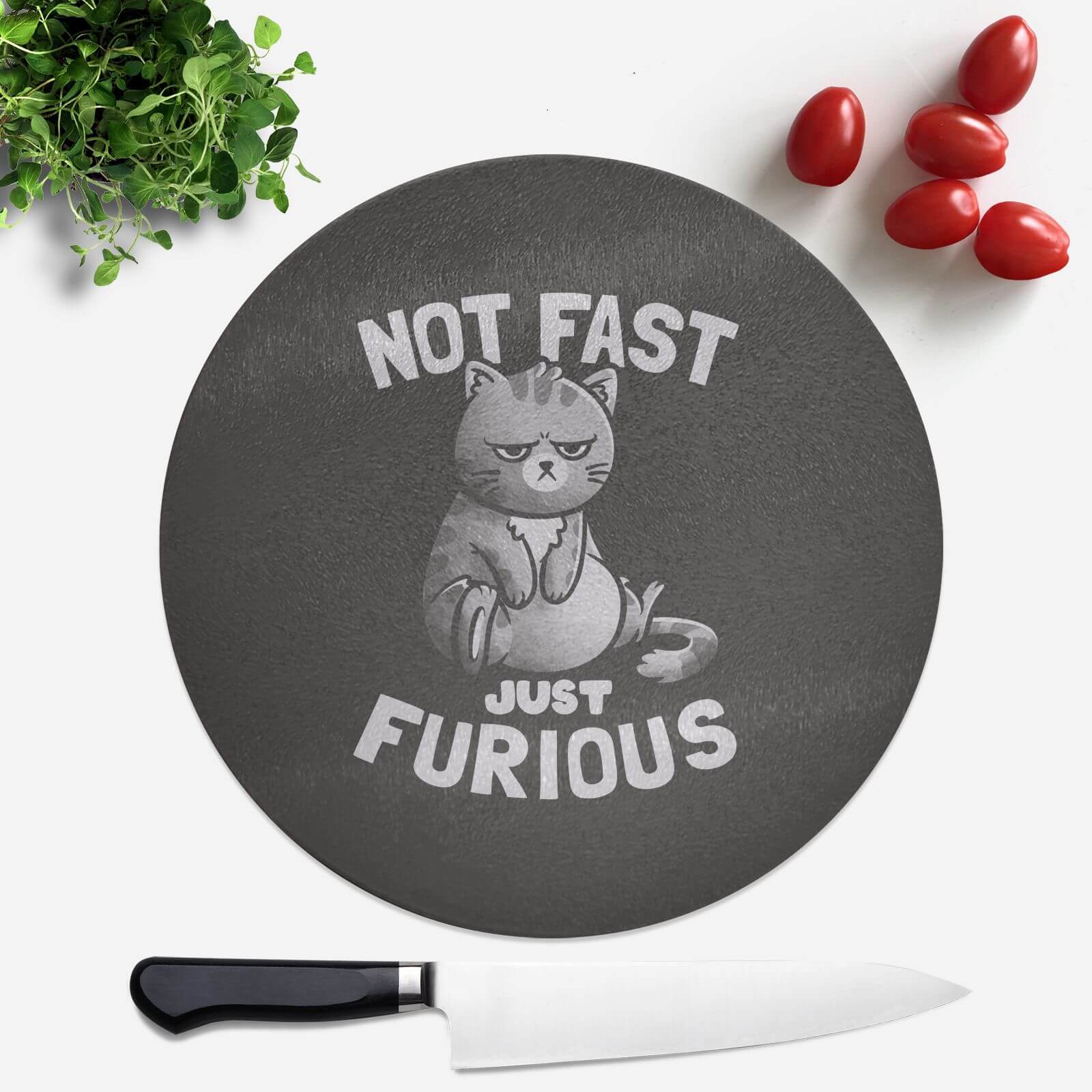 Not Fast Just Furious Round Chopping Board