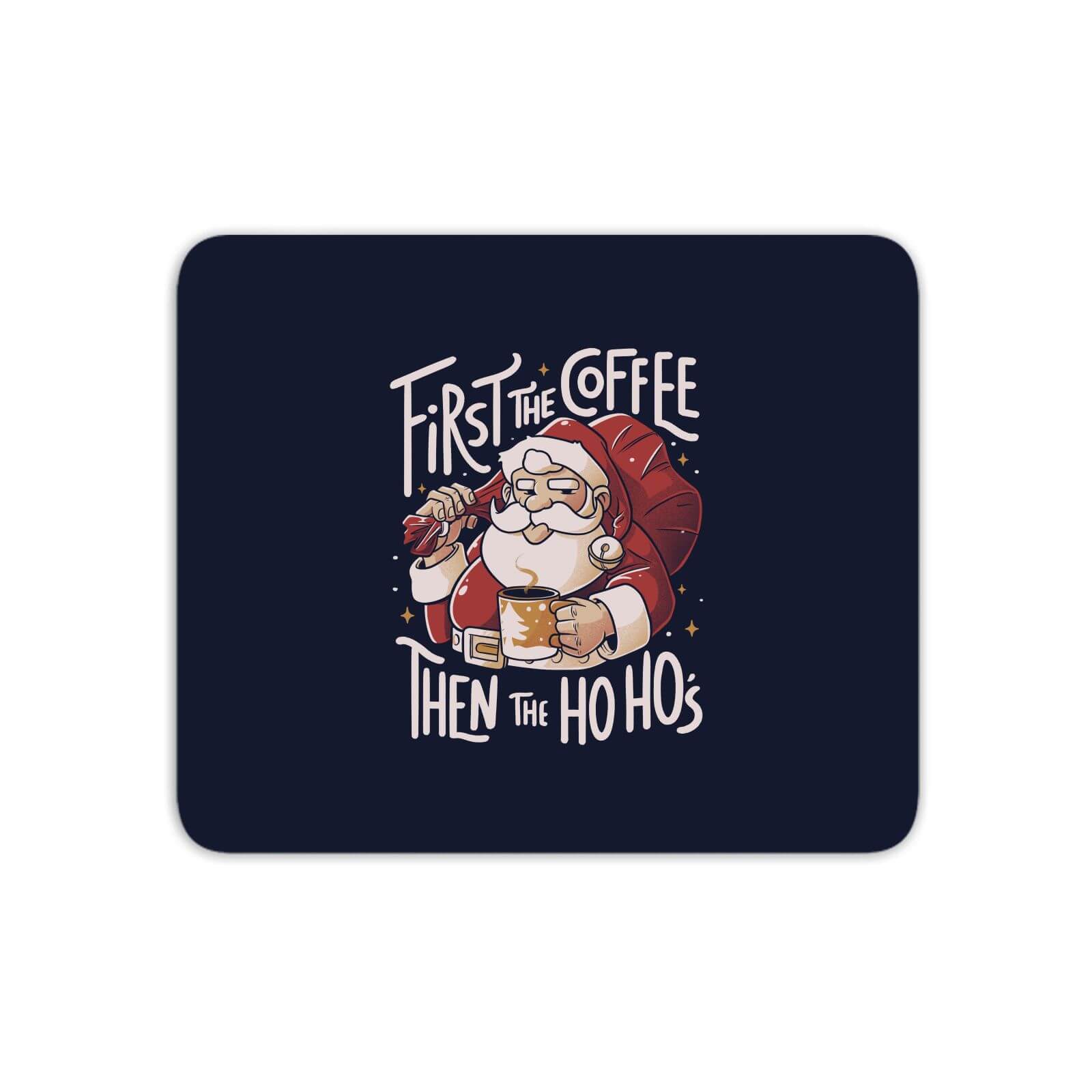 First The Coffee Mouse Mat