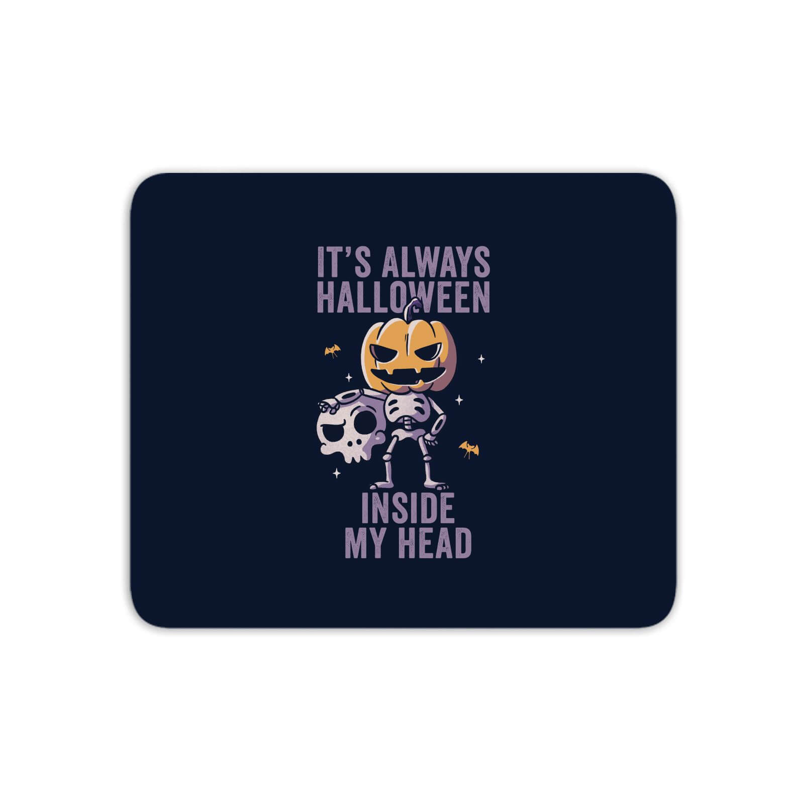 Its Always Halloween Inside My Head Mouse Mat